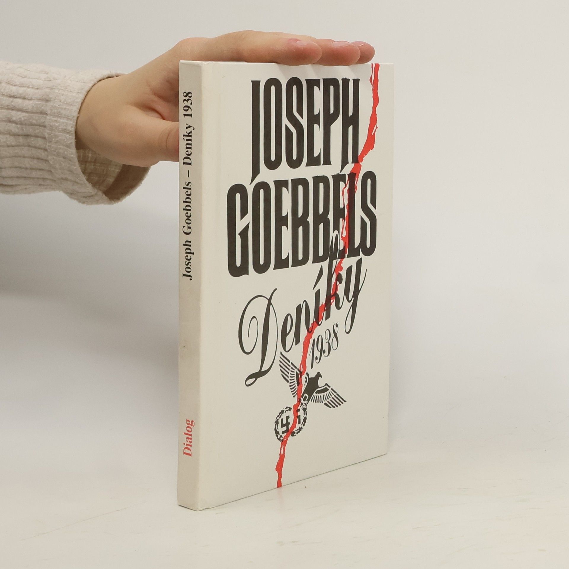 Joseph Paul Goebbels Deníky 1938