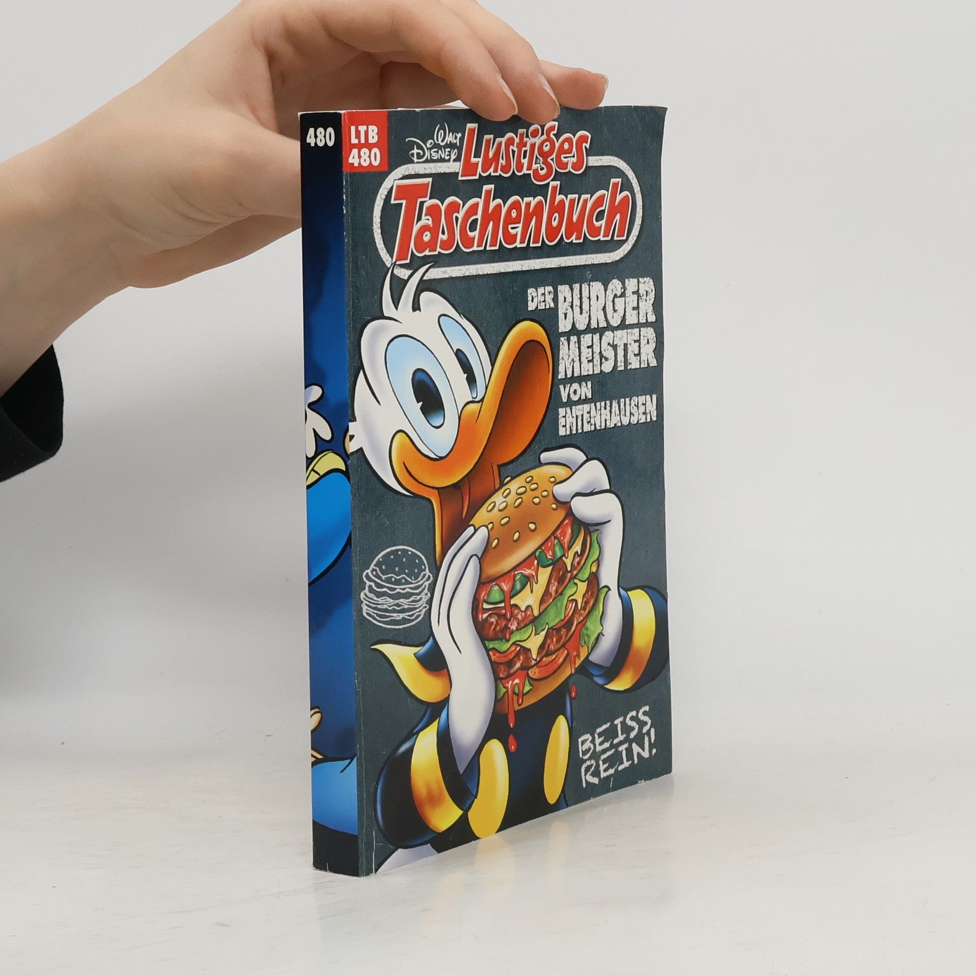 Walt Disney Lustiges Taschenbuch 480. Der Burgermeister von Entenhausen