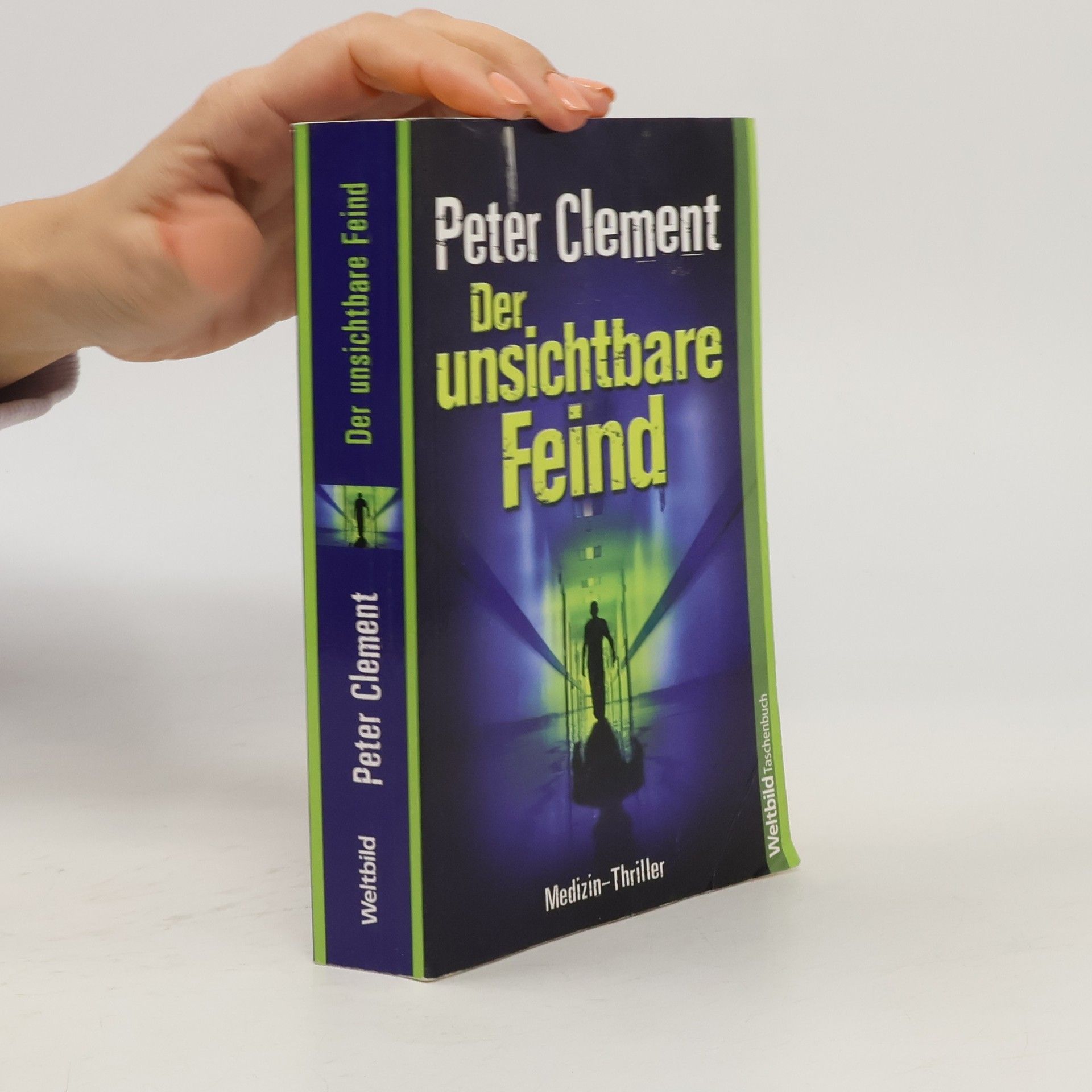 Peter Clement Der unsichtbare Feind