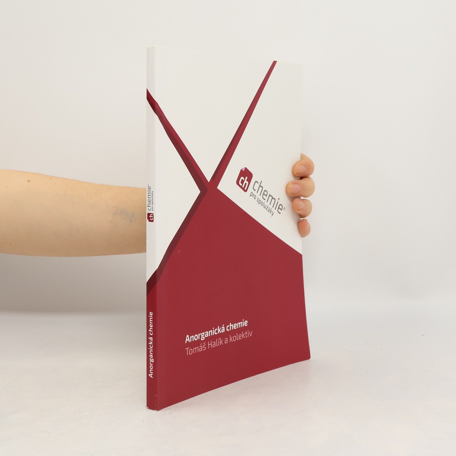 Tomáš Halík Chemie pro spolužáky. Anorganická chemie (učebnice + pracovní sešit)