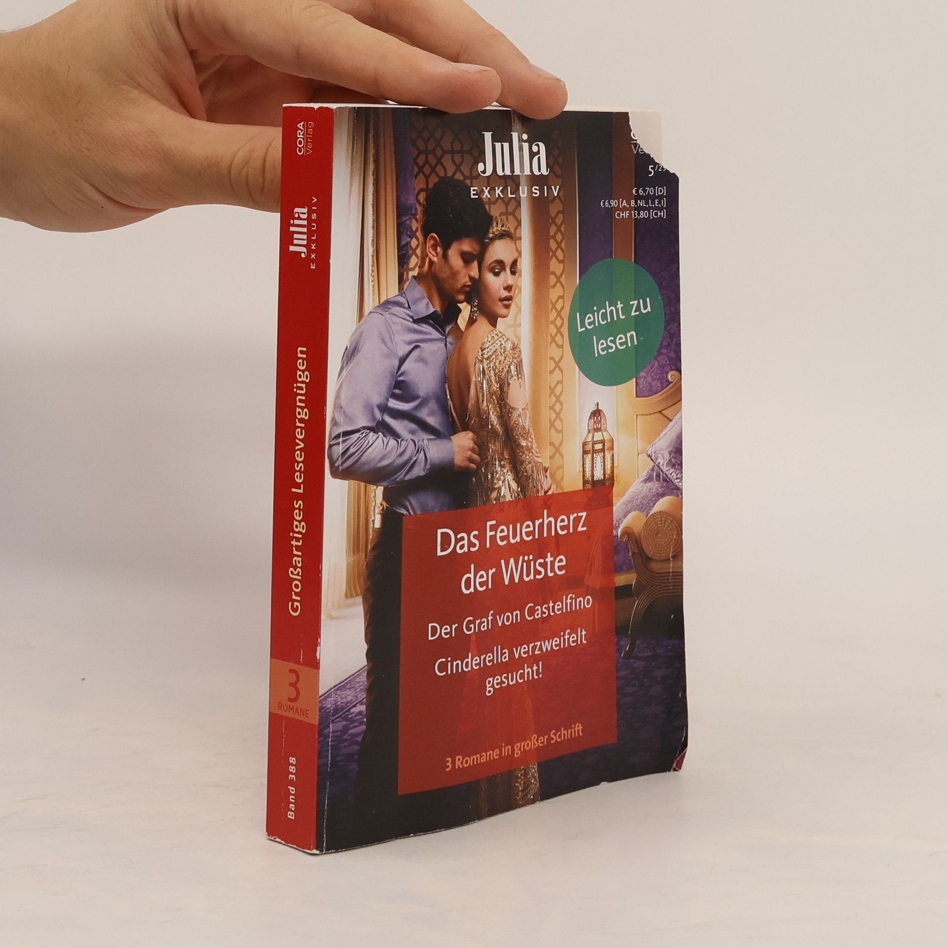 Autorenkollektiv Das Feuerherz der Wüste. Der Graf von Castelfino. Cinderella verzweifelt gesucht!