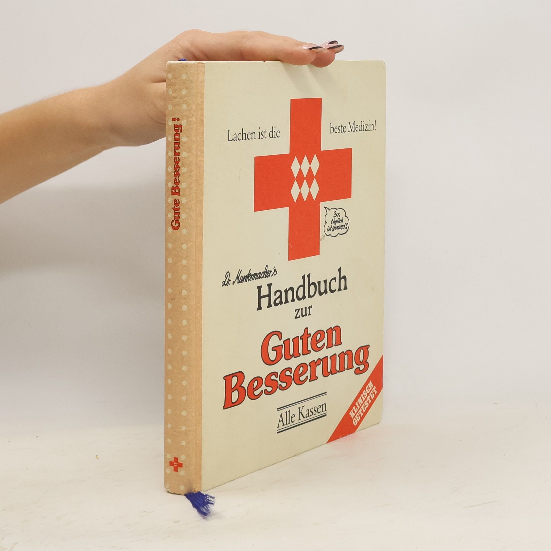 Auteurscollectief Dr. Muntermachers Handbuch zur Guten Besserung