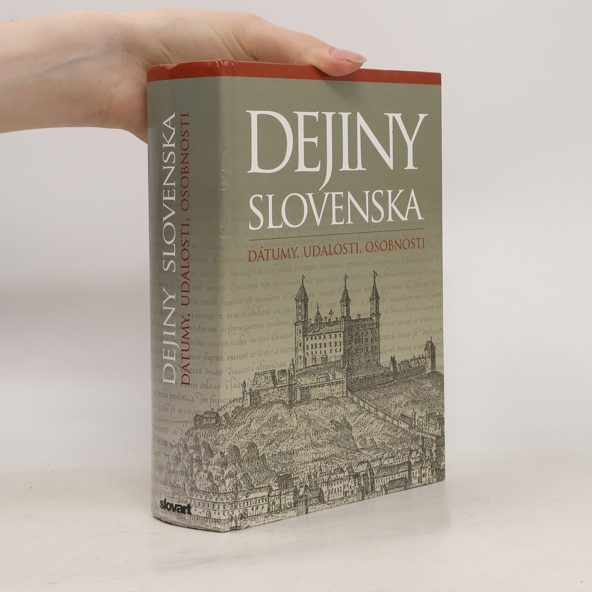 František Honzák Dejiny Slovenska: dátumy, udalosti, osobnosti