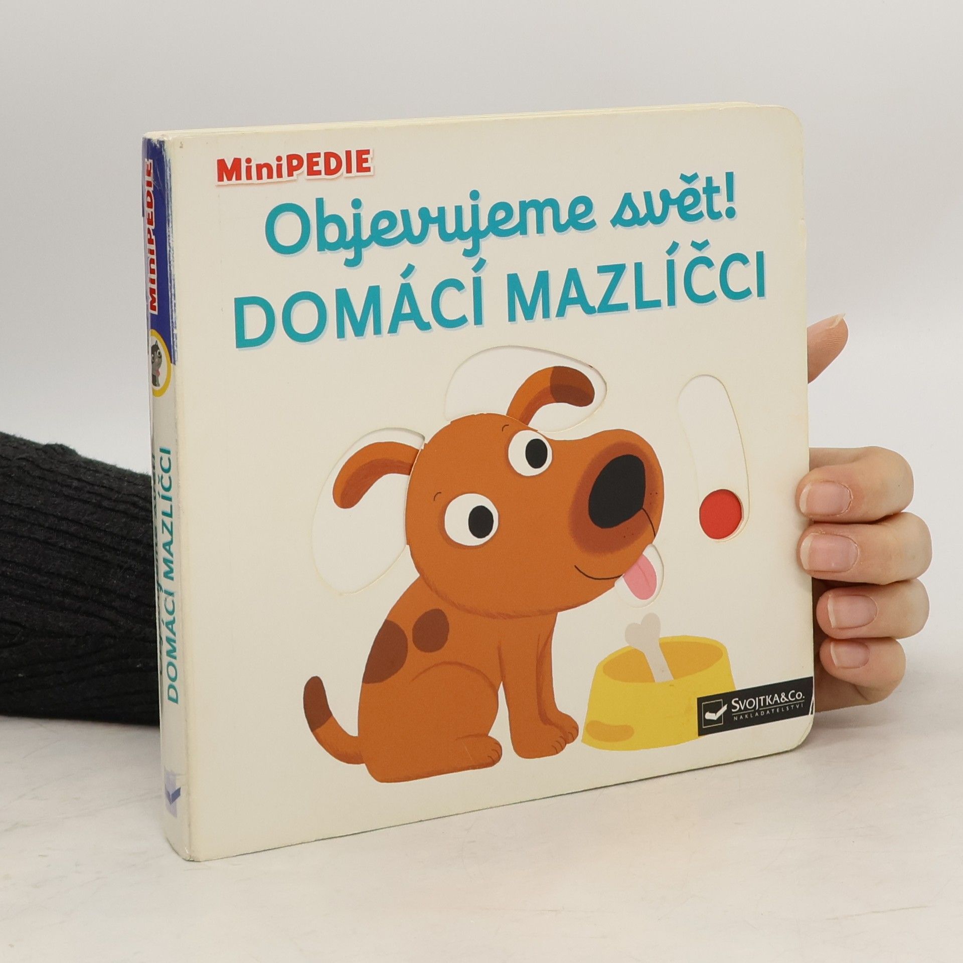 Nathalie Choux Objevujeme svět! Domácí mazlíčci