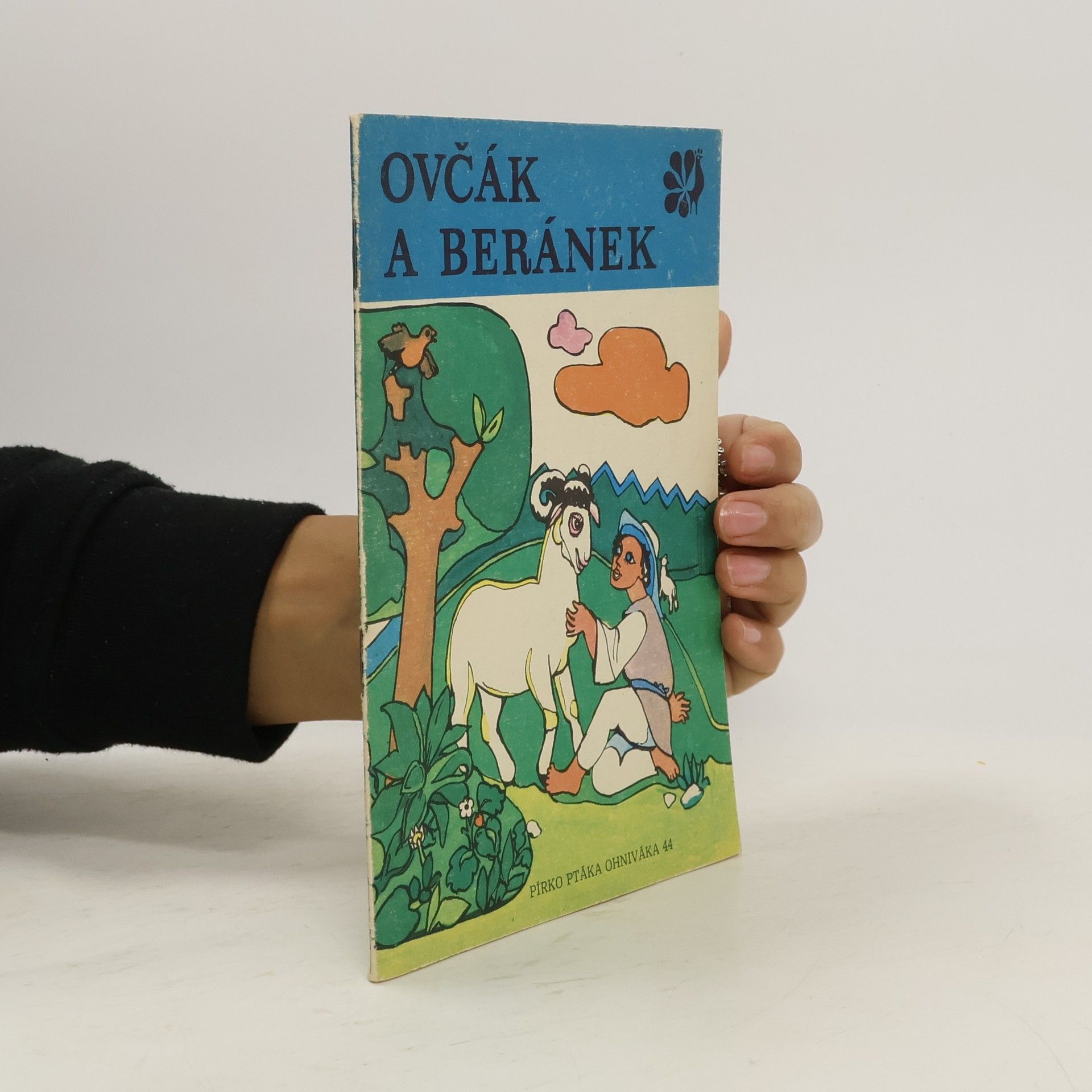 Kolektiv autorů Pírko ptáka Ohniváka 44. Ovčák a beránek