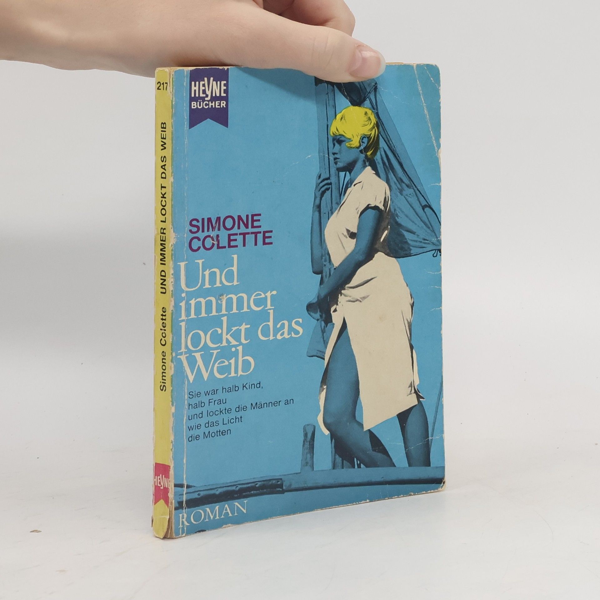 Simone Colette Und immer lockt das Weib