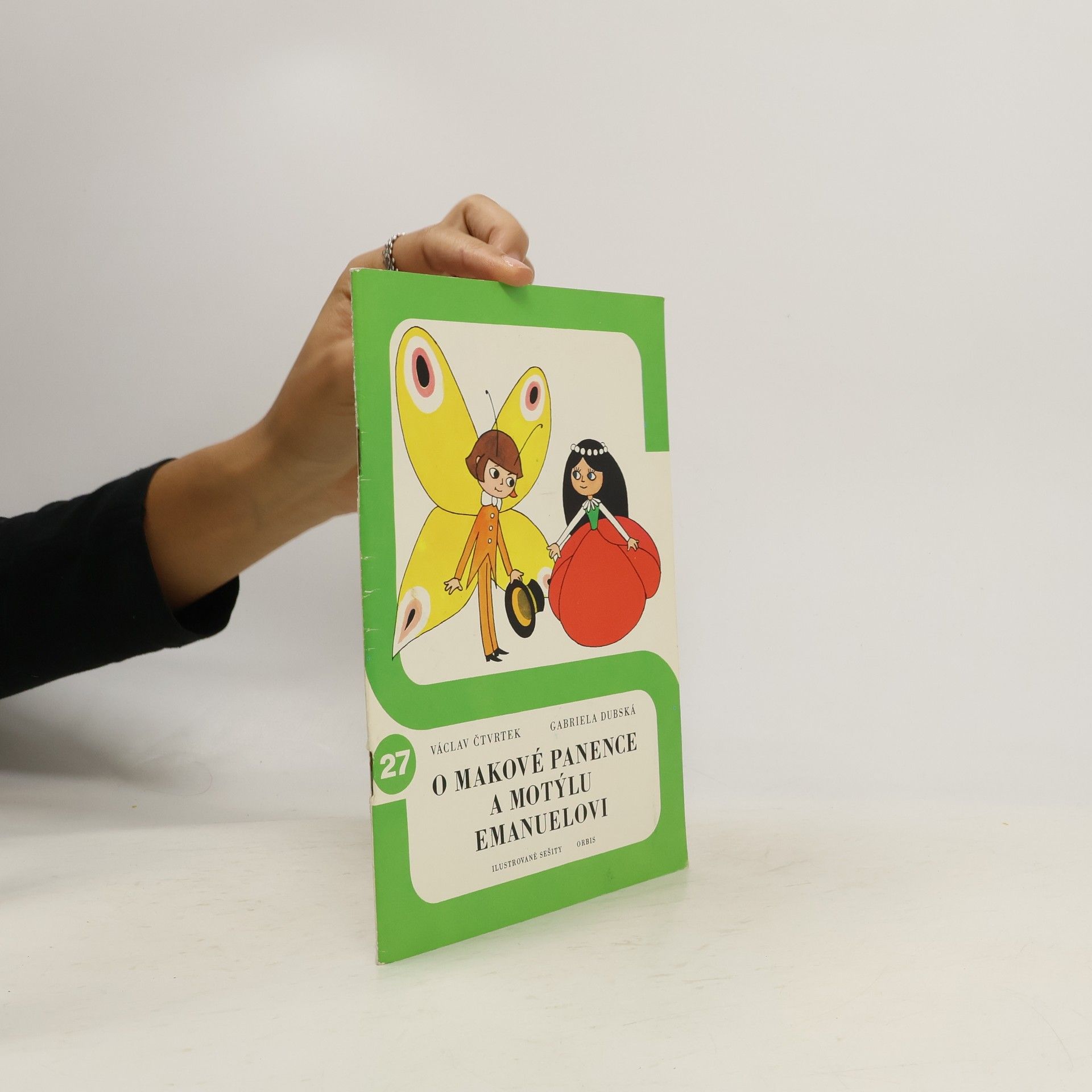 Václav Čtvrtek O Makové panence a motýlu Emanuelovi 27