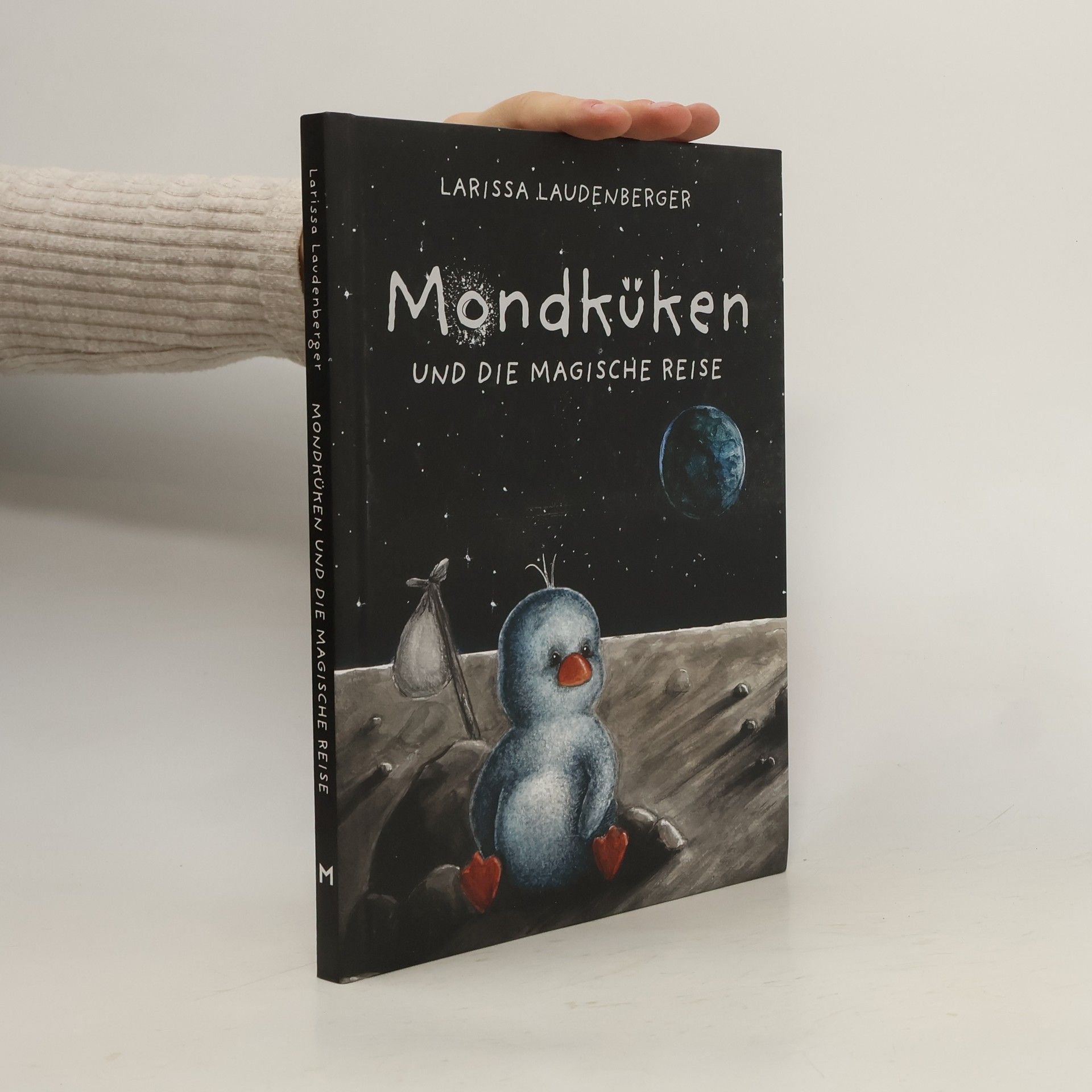 Larissa Laudenberger Mondküken und die magische Reise