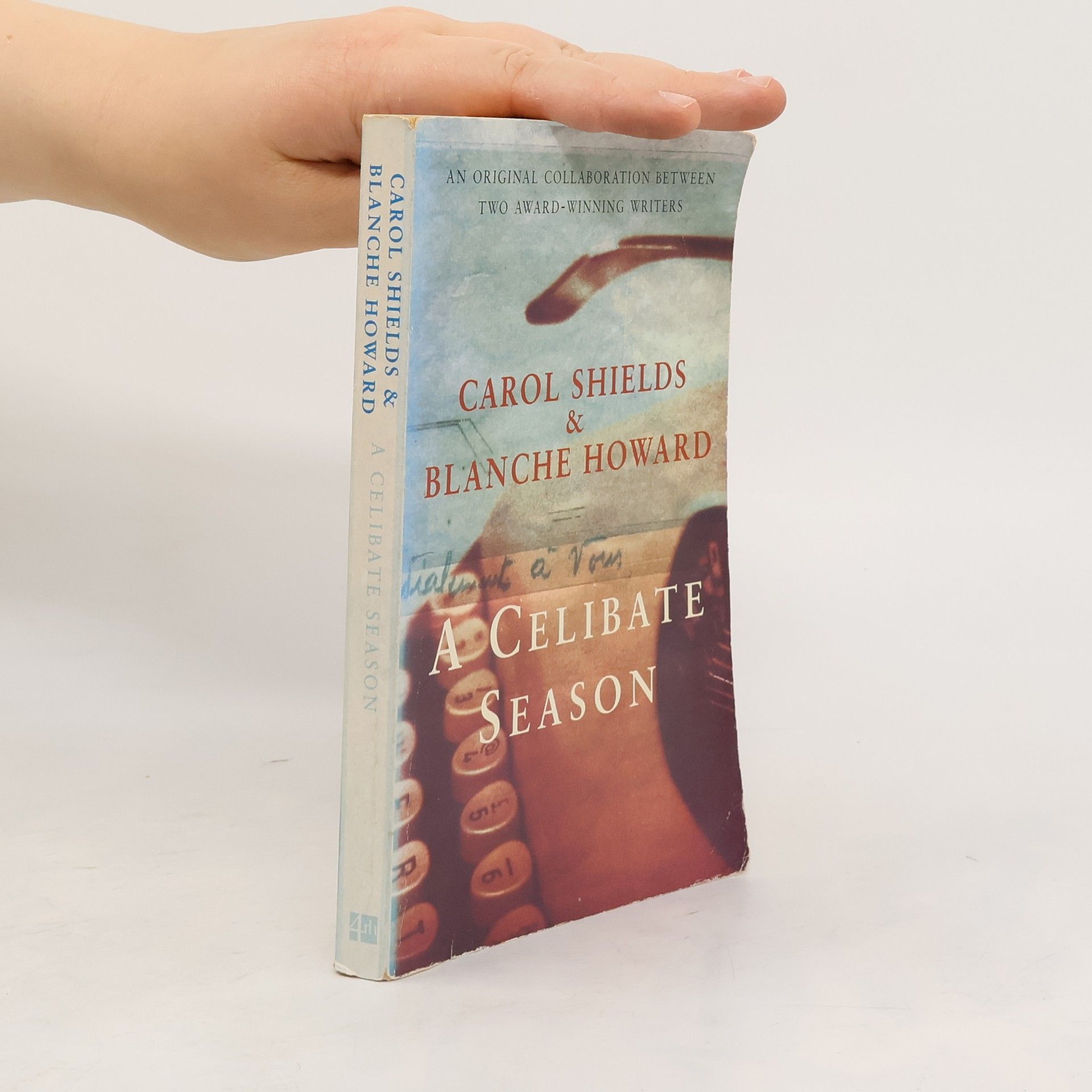 Carol Shields A Celibate Season