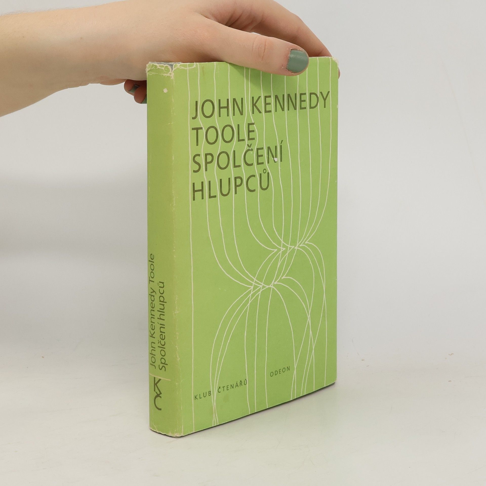 John Kennedy Toole Spolčení hlupců