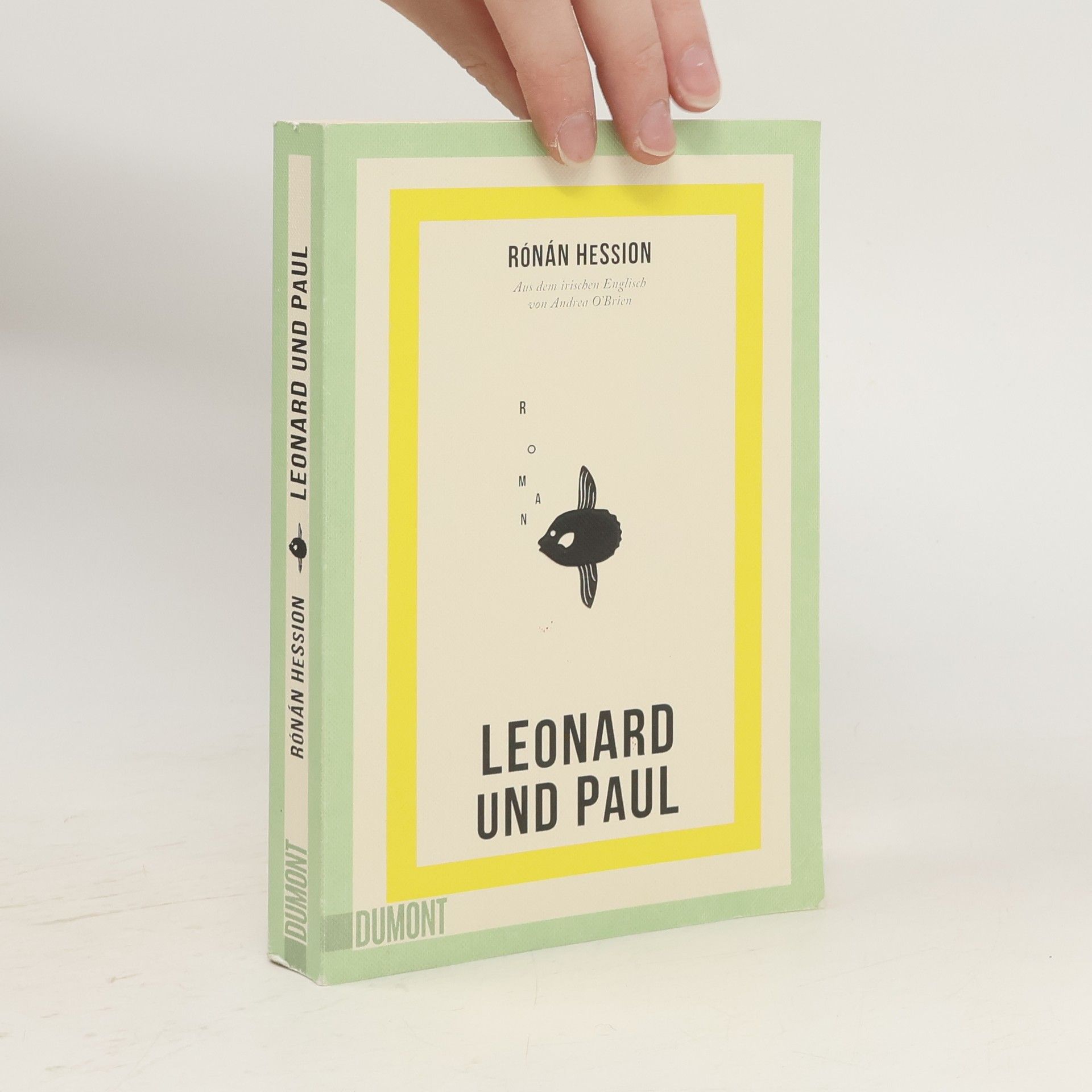 Rónán Hession Leonard und Paul
