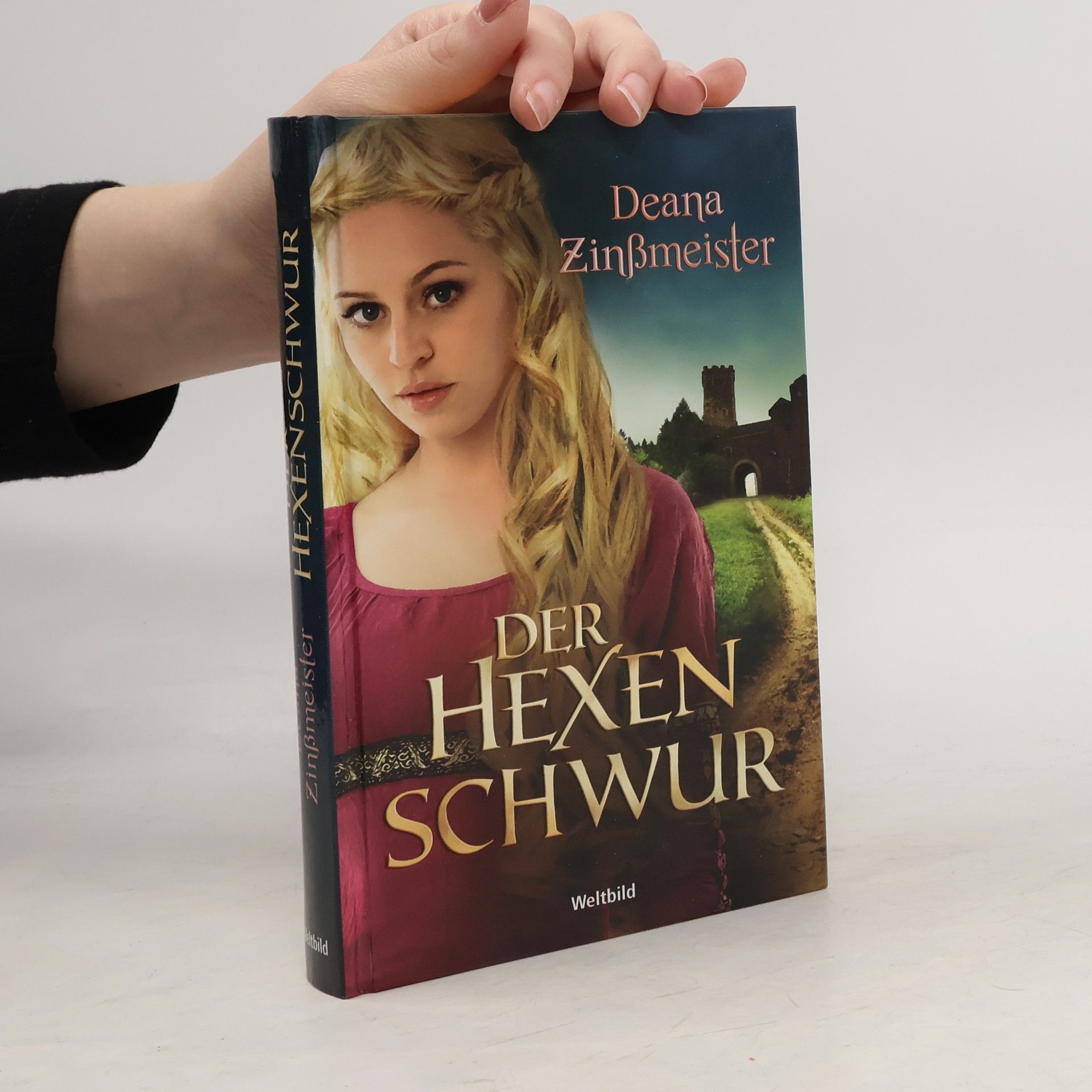 Deana Zinßmeister Der Hexenschwur