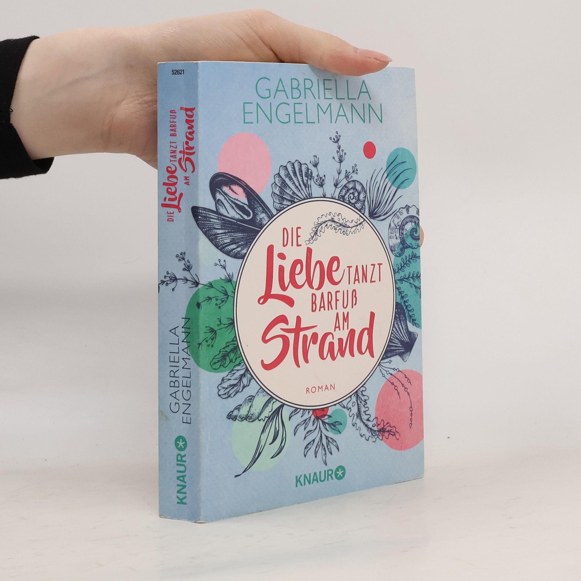 Gabriella Engelmann Die Liebe tanzt barfuß am Strand