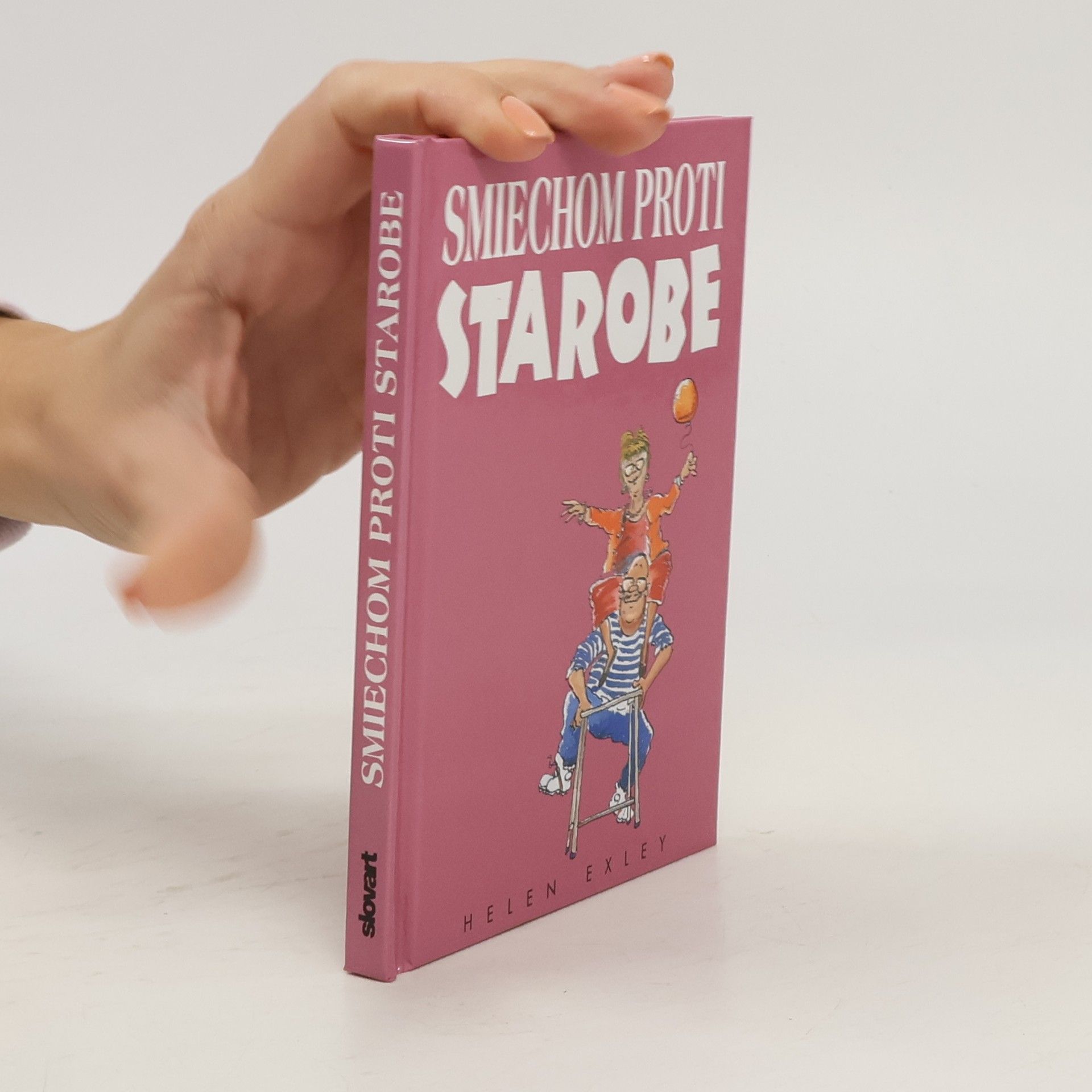 Helen Exley Smiechom proti starobe