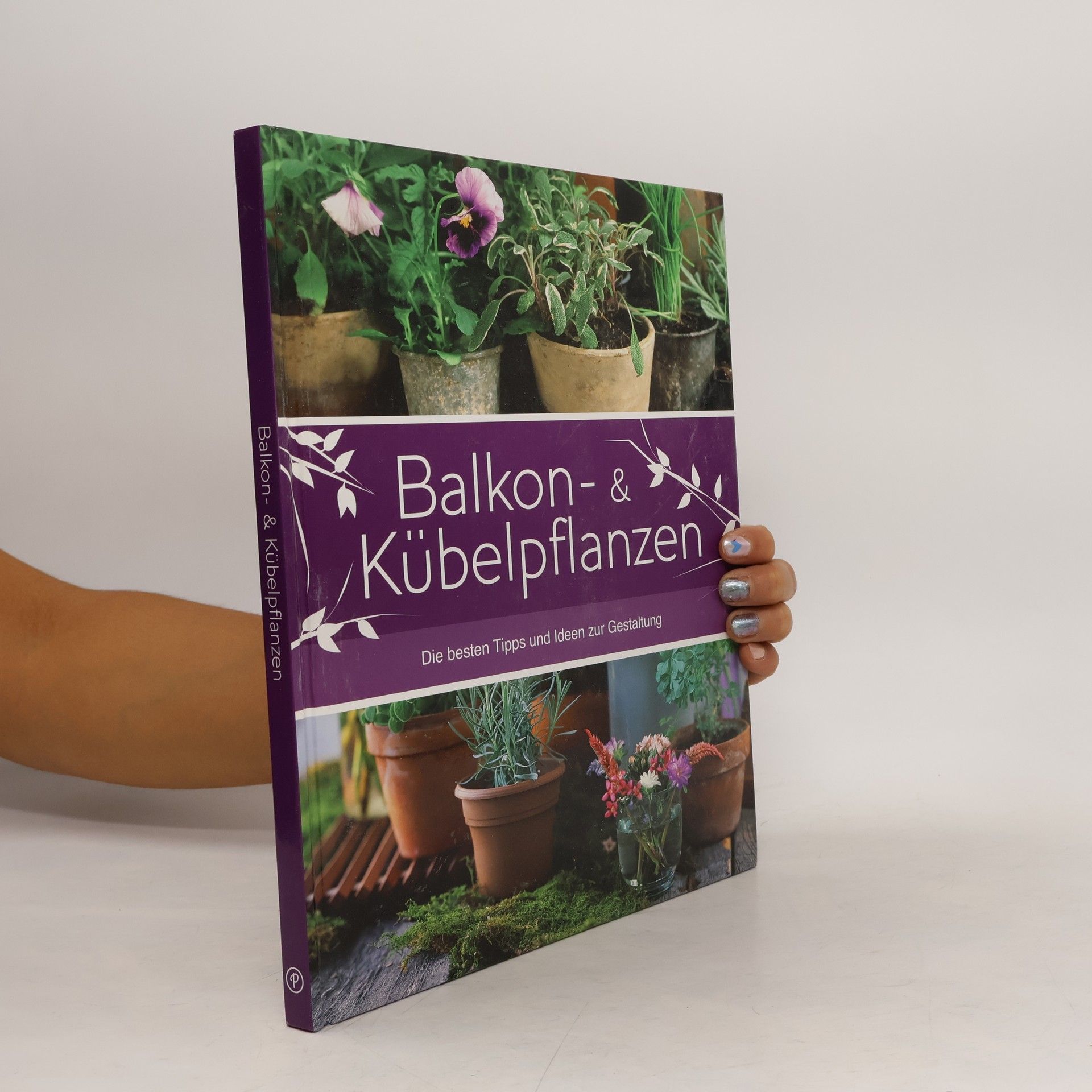 Kolektív autorov Balkon & Kübelpflanzen