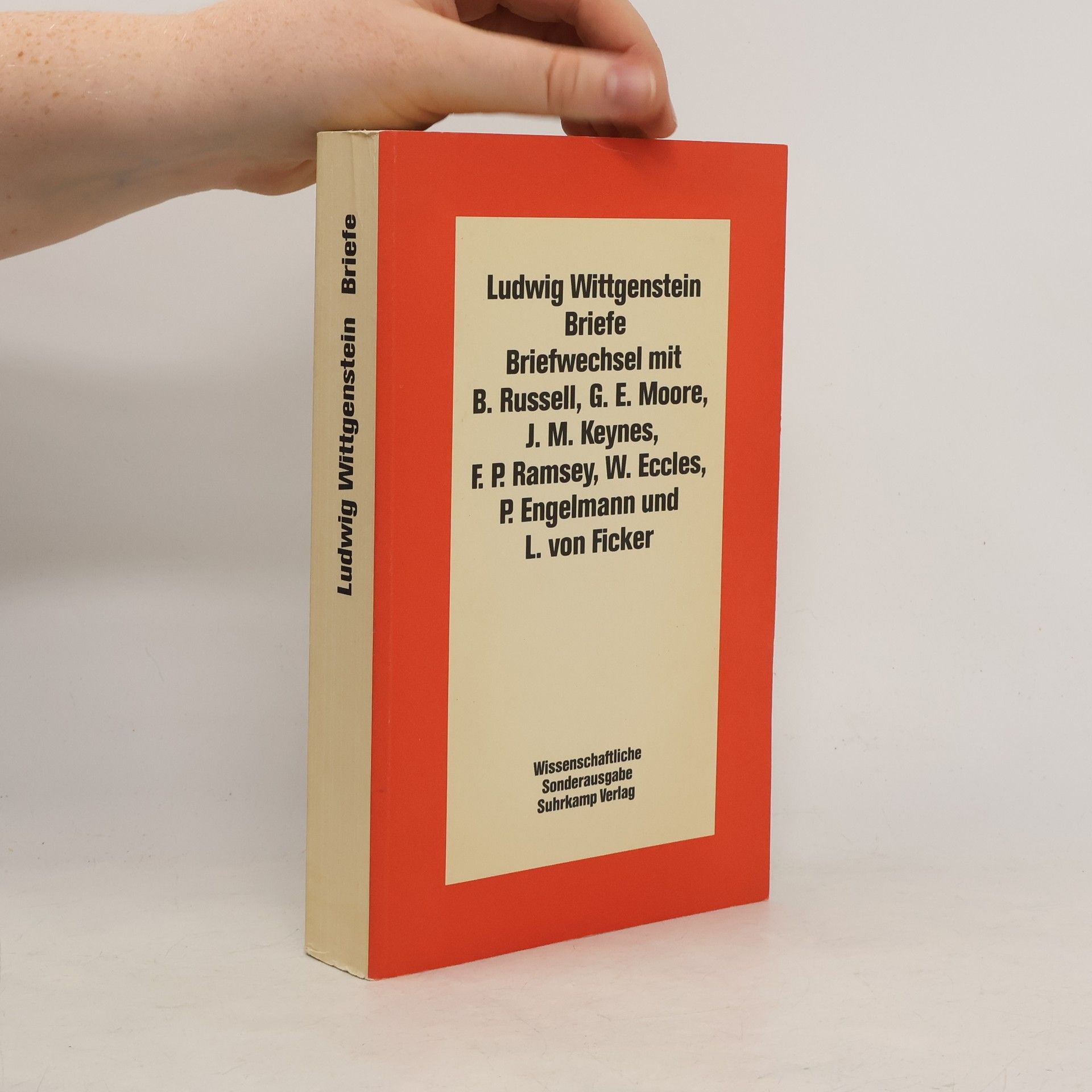 Ludwig Wittgenstein Ludwig Wittgenstein, Briefwechsel mit B. Russell, G. E. Moore, J. M. Keynes, F. P. Ramsey, W. Eccles, P. Engelmann und L. von Ficker