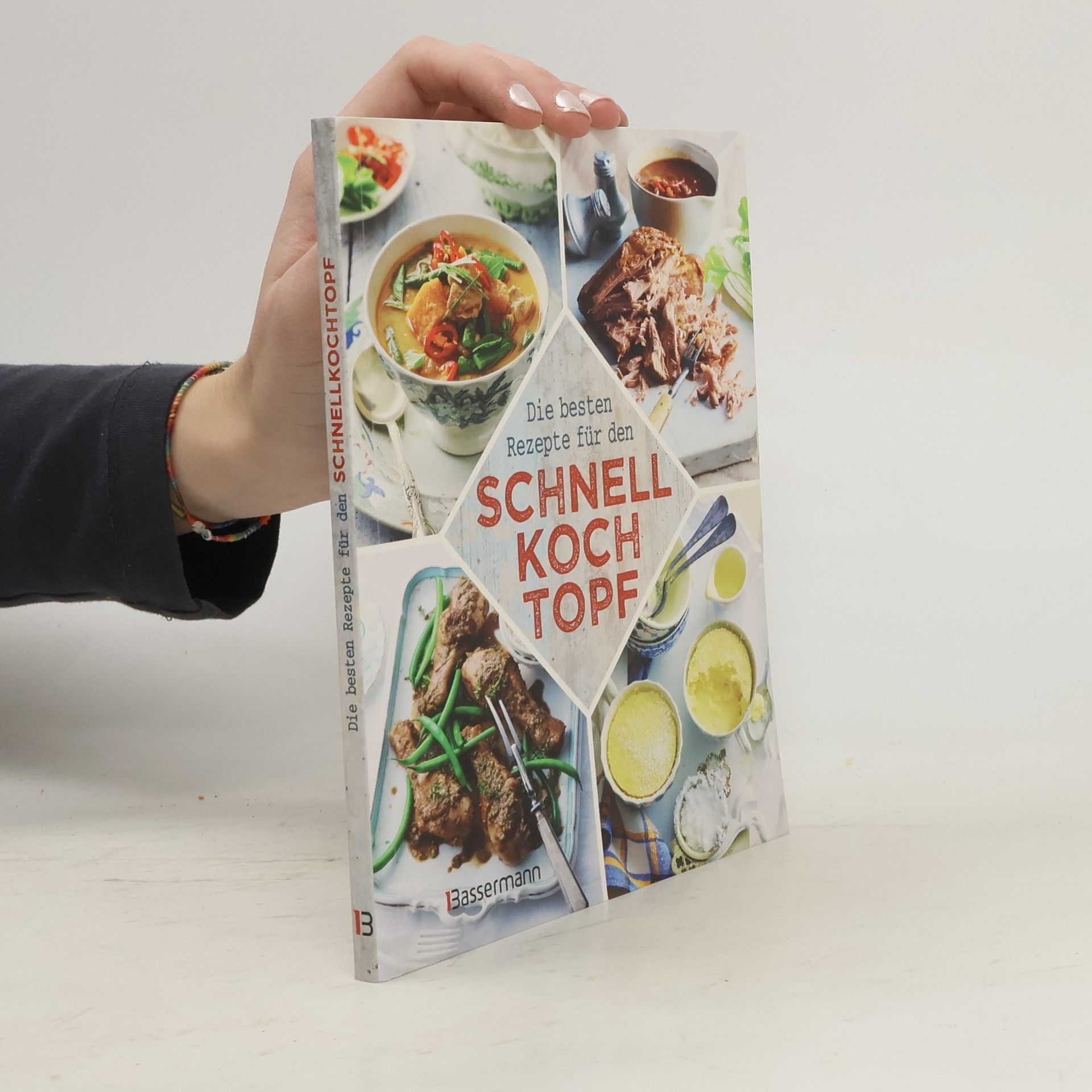 AA.VV. Die besten Rezepte für den Schnellkochtopf