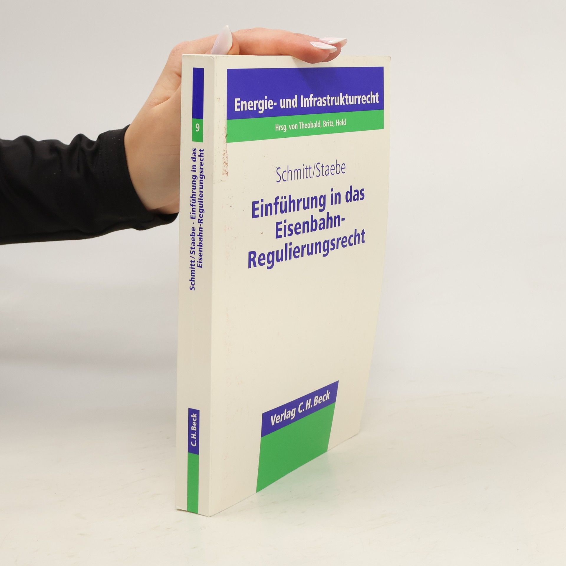 Thomas Schmitt-Voss Einführung in das Eisenbahn-Regulierungsrecht
