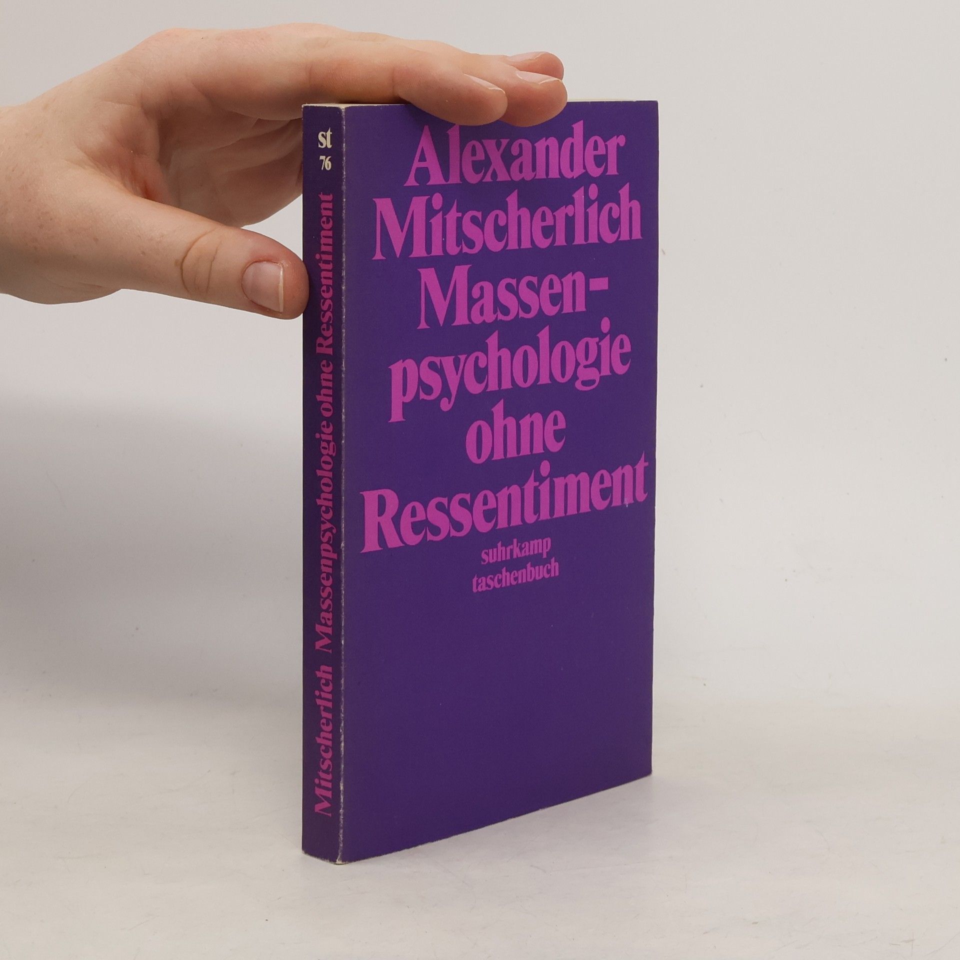 Alexander Mitscherlich Massenpsychologie ohne Ressentiment