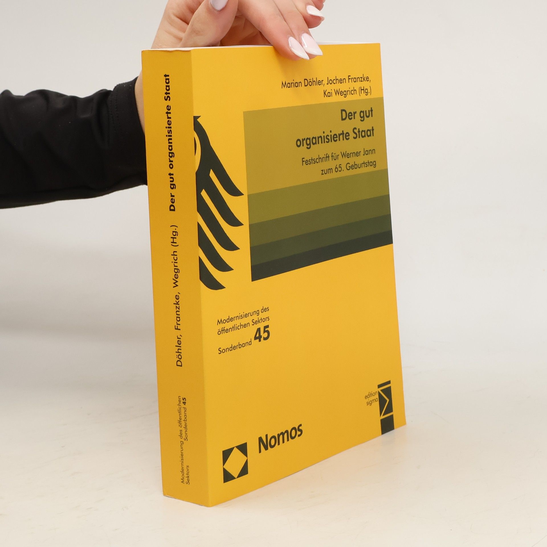 Marian Döhler Der gut organisierte Staat