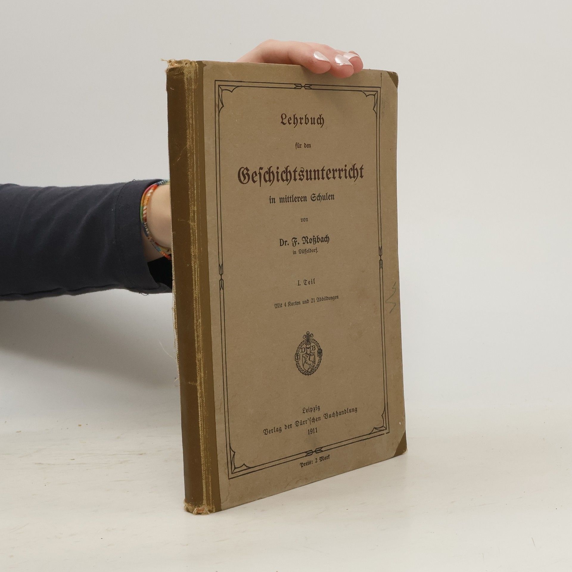 F. Roßbach Lehrbuch für den Geschichtsunterricht in mittleren Schulen