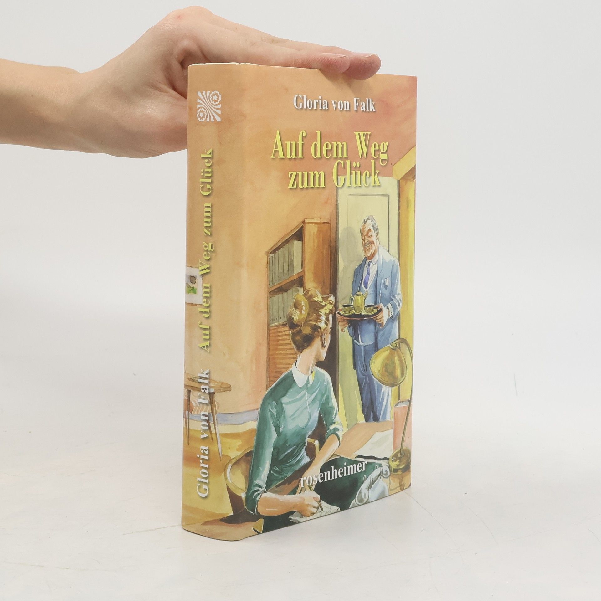 Gloria von Falk Auf dem Weg zum Glück