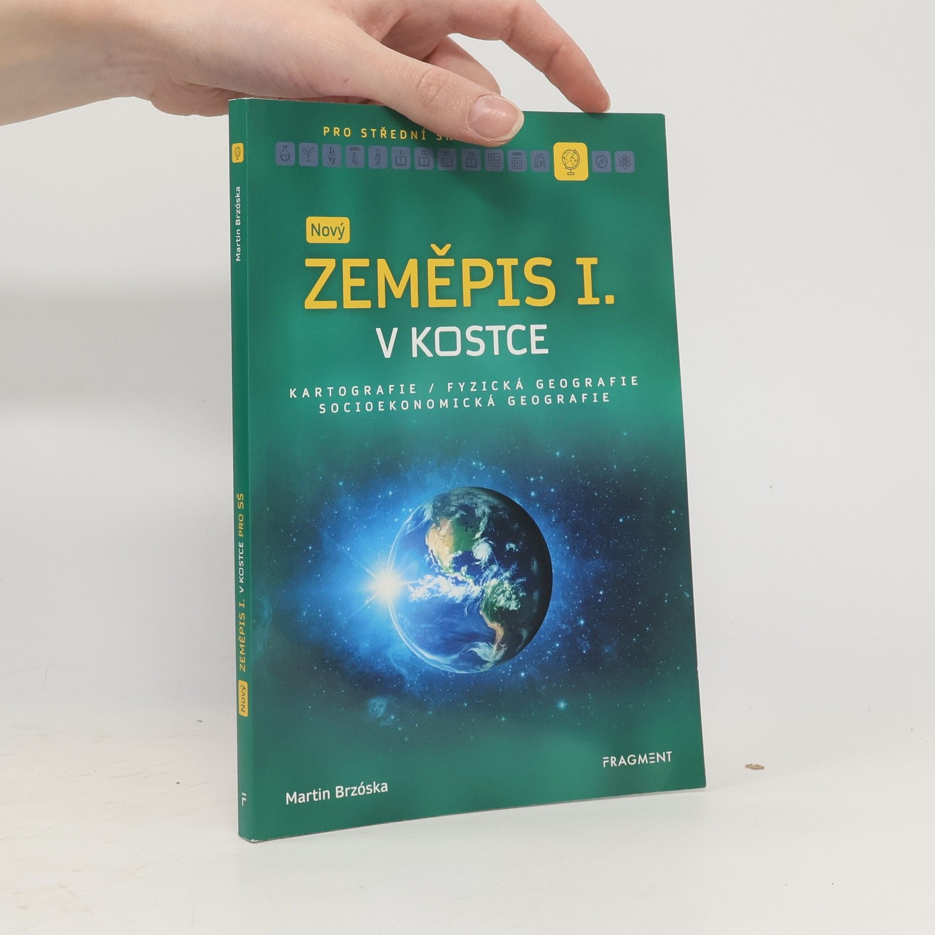 Martin Brzóska Nový zeměpis I. v kostce pro SŠ