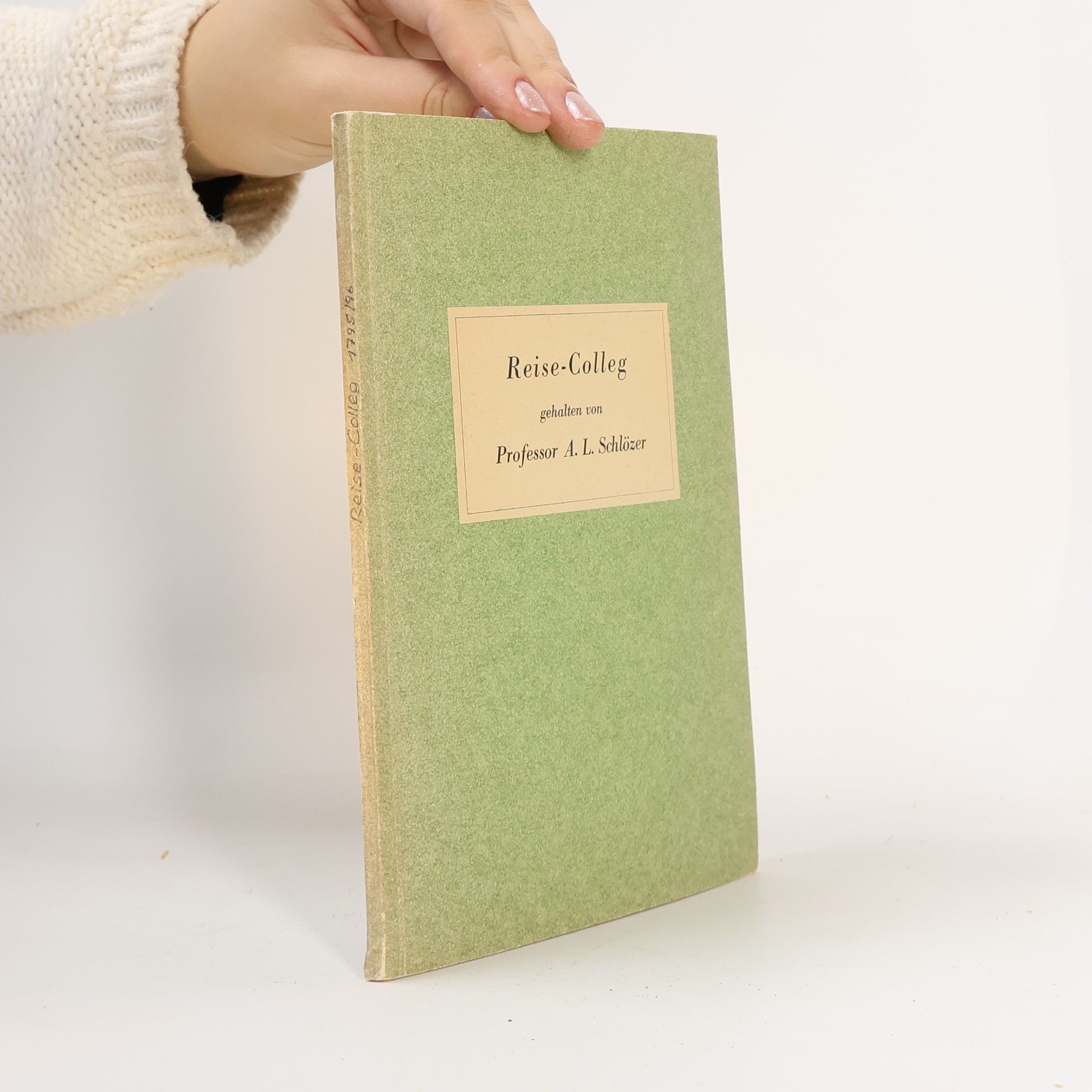 A.L. Schlözer Reise-Colleg