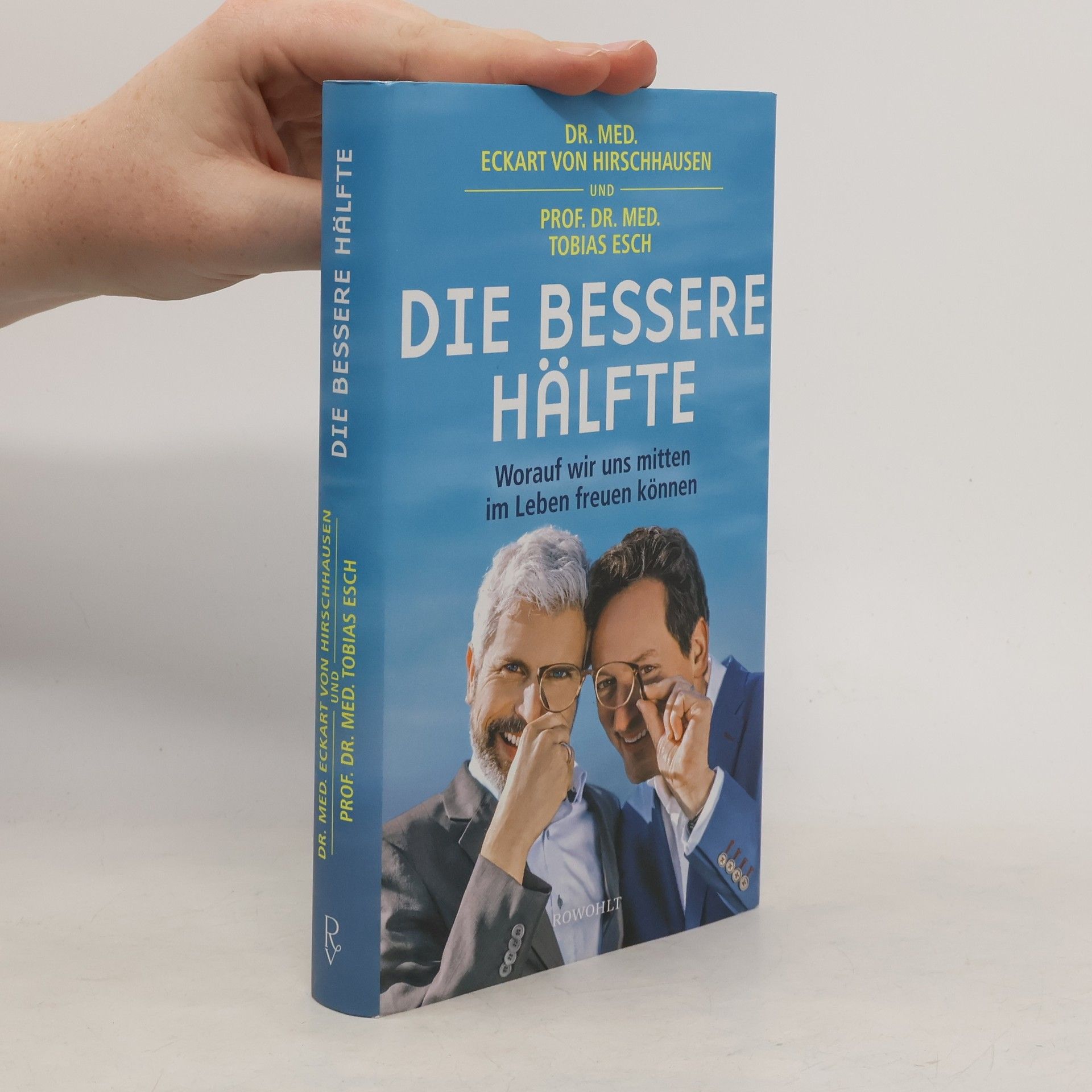 Eckart von Hirschhausen Die bessere Hälfte