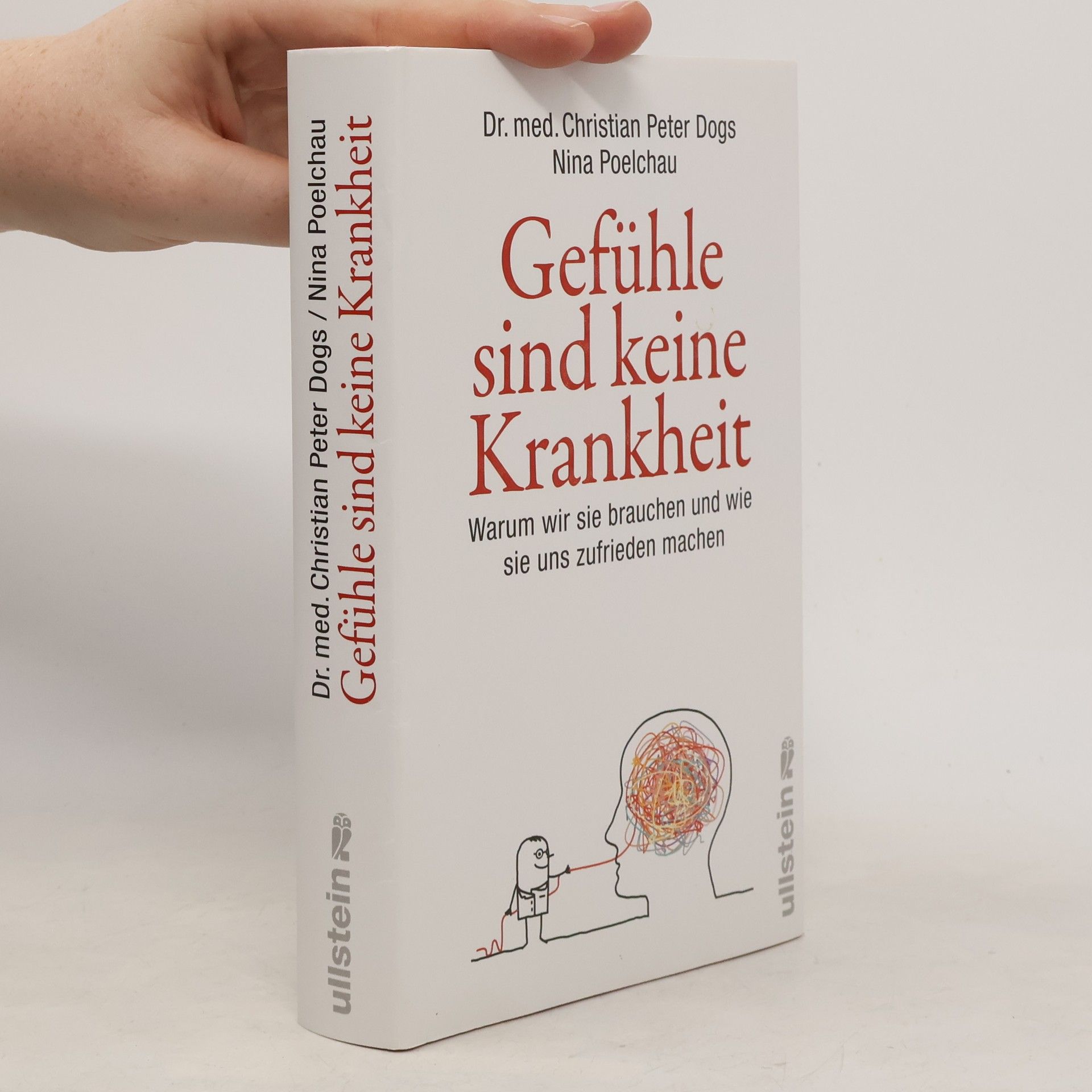 Christian Peter Dogs Gefühle sind keine Krankheit