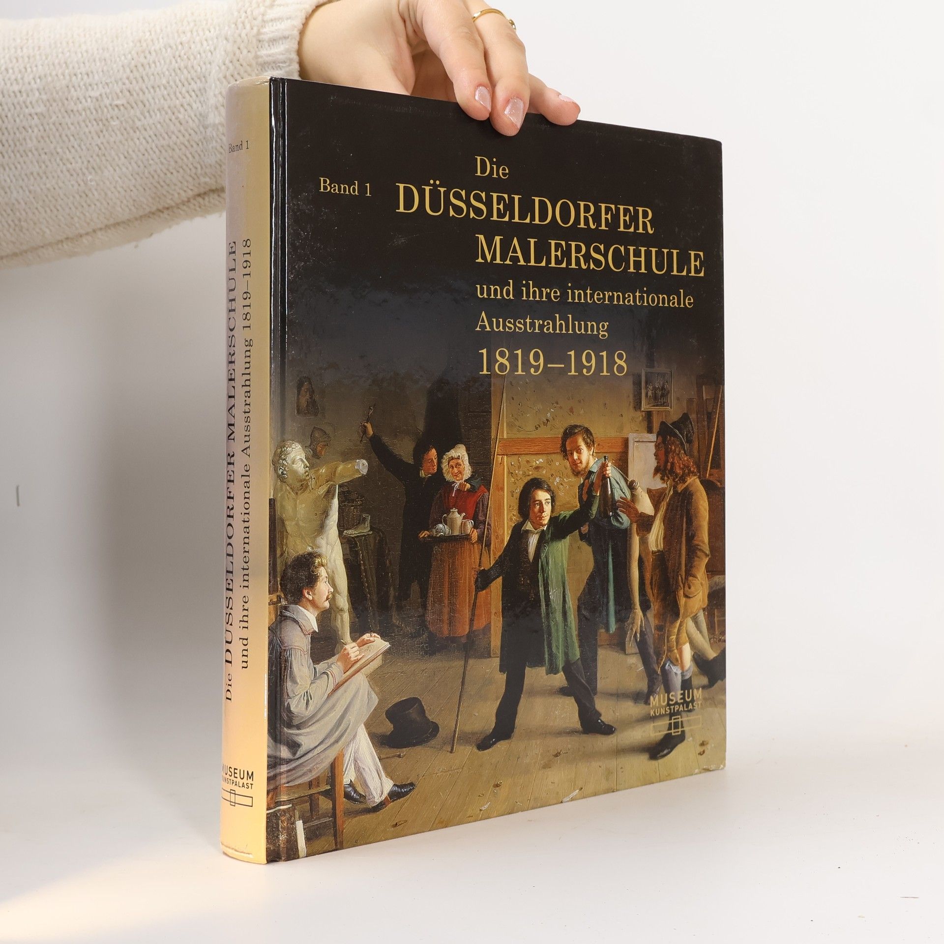 Autorenkollektiv Die Düsseldorfer Malerschule und ihre internationale Ausstrahlung 1819 – 1918