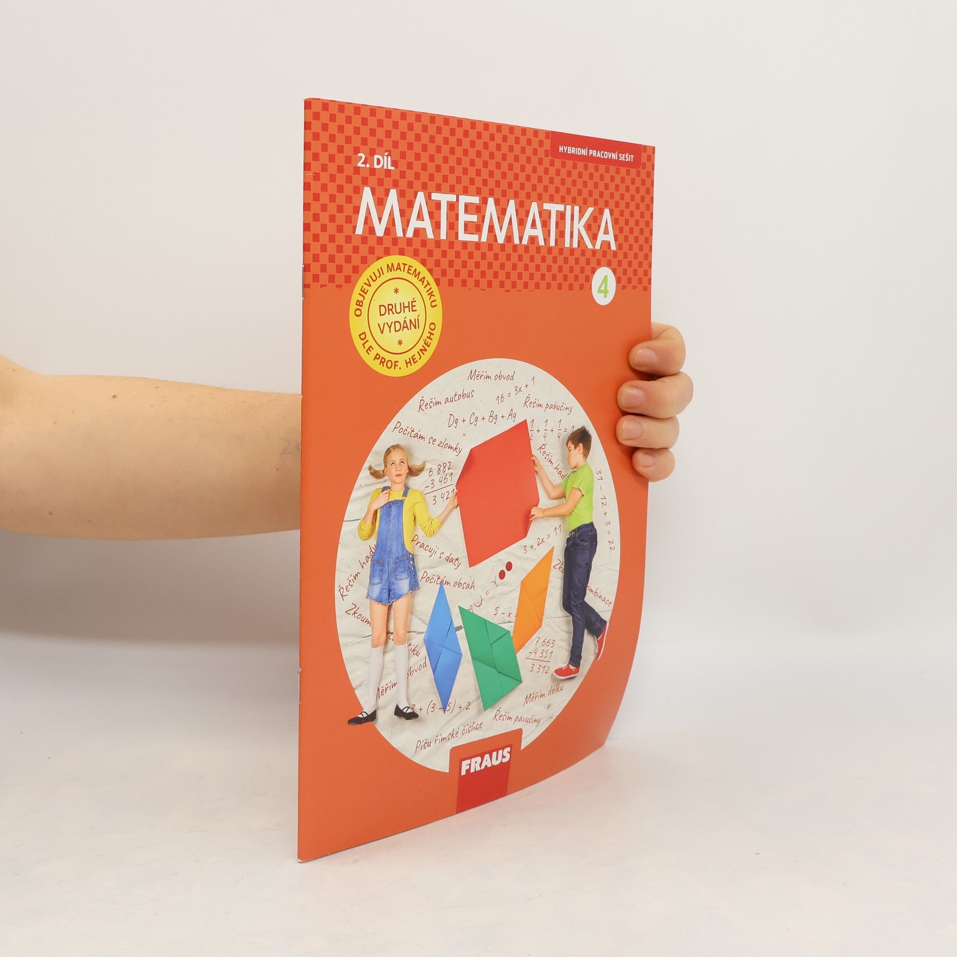 Collectif d'auteurs Matematika : hybridní pracovní sešit pro 4. ročník základní školy. 2. díl