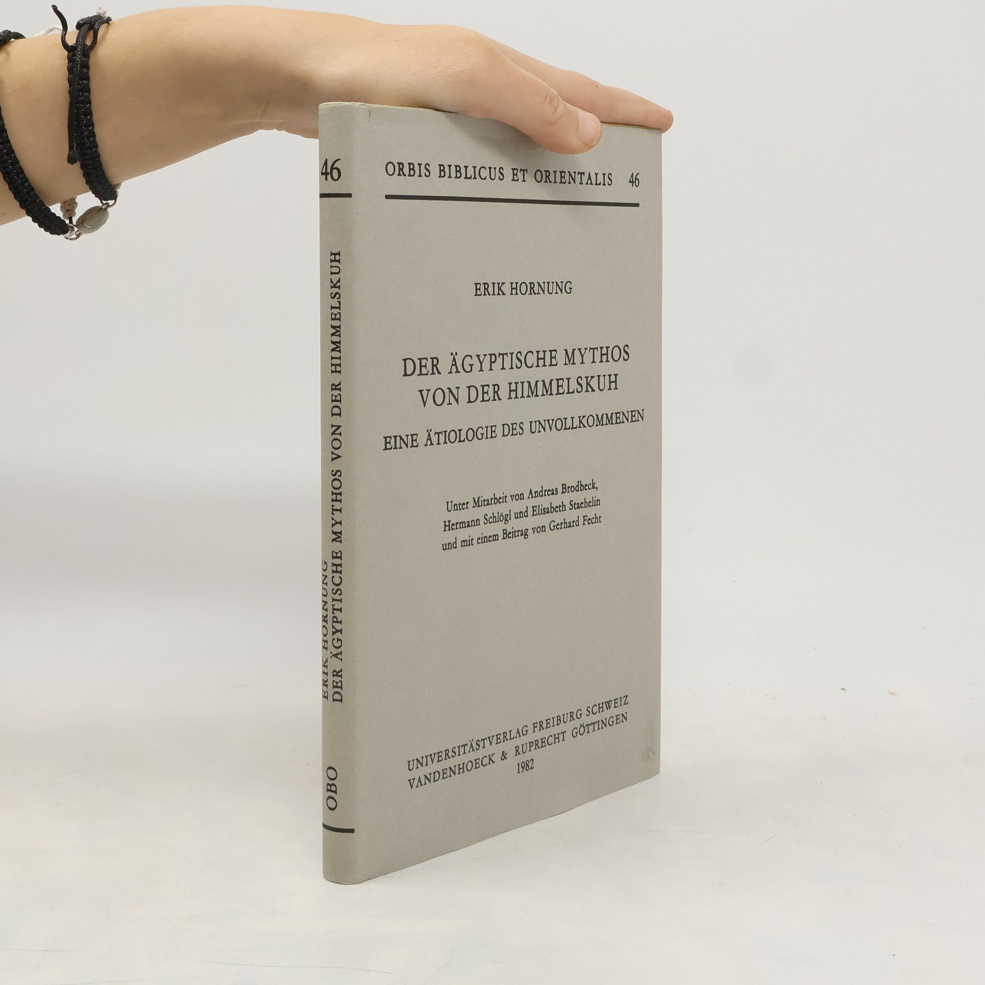 Erik Hornung Der Ägyptische Mythos von der Himmelskuh