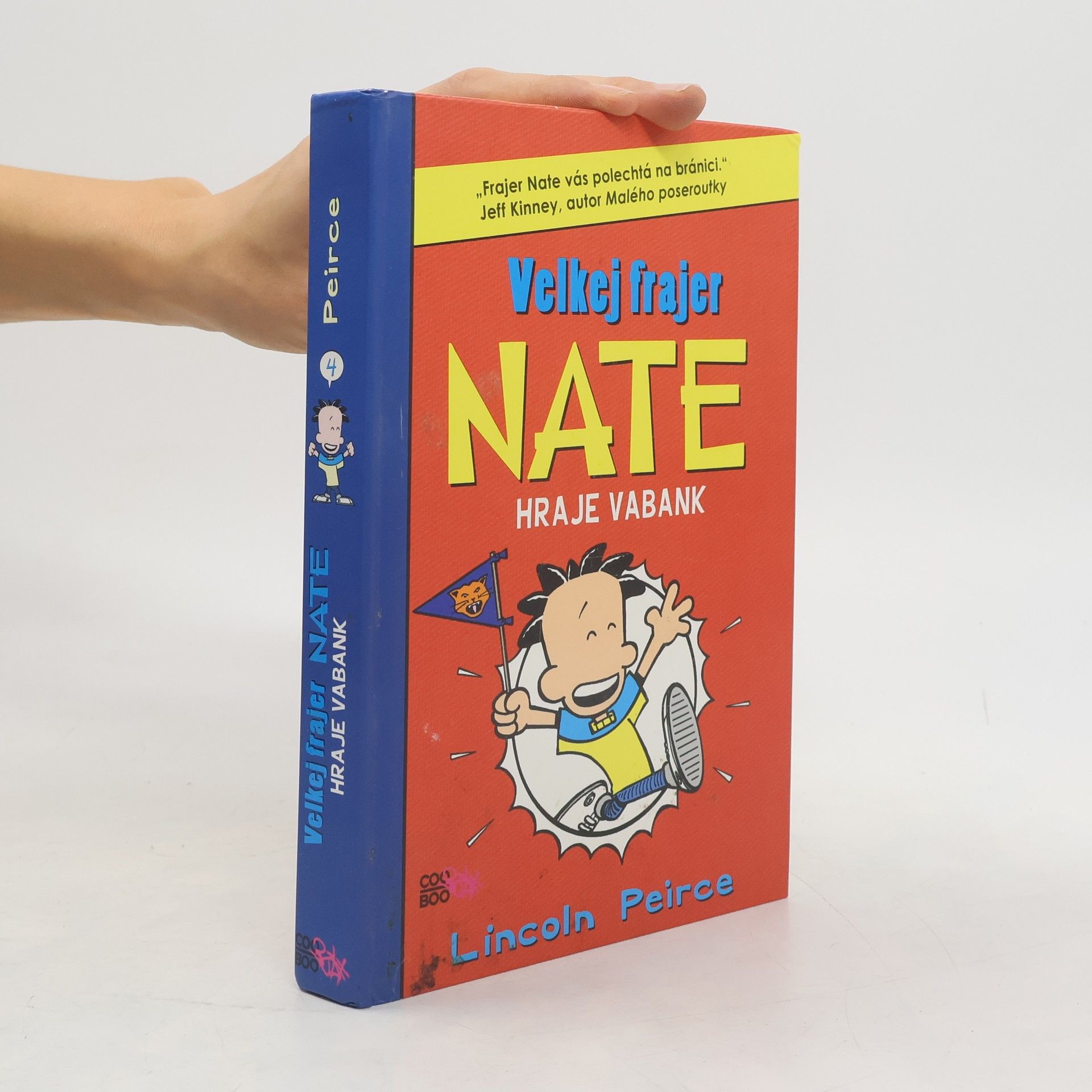 Lincoln Peirce Velkej frajer Nate hraje vabank