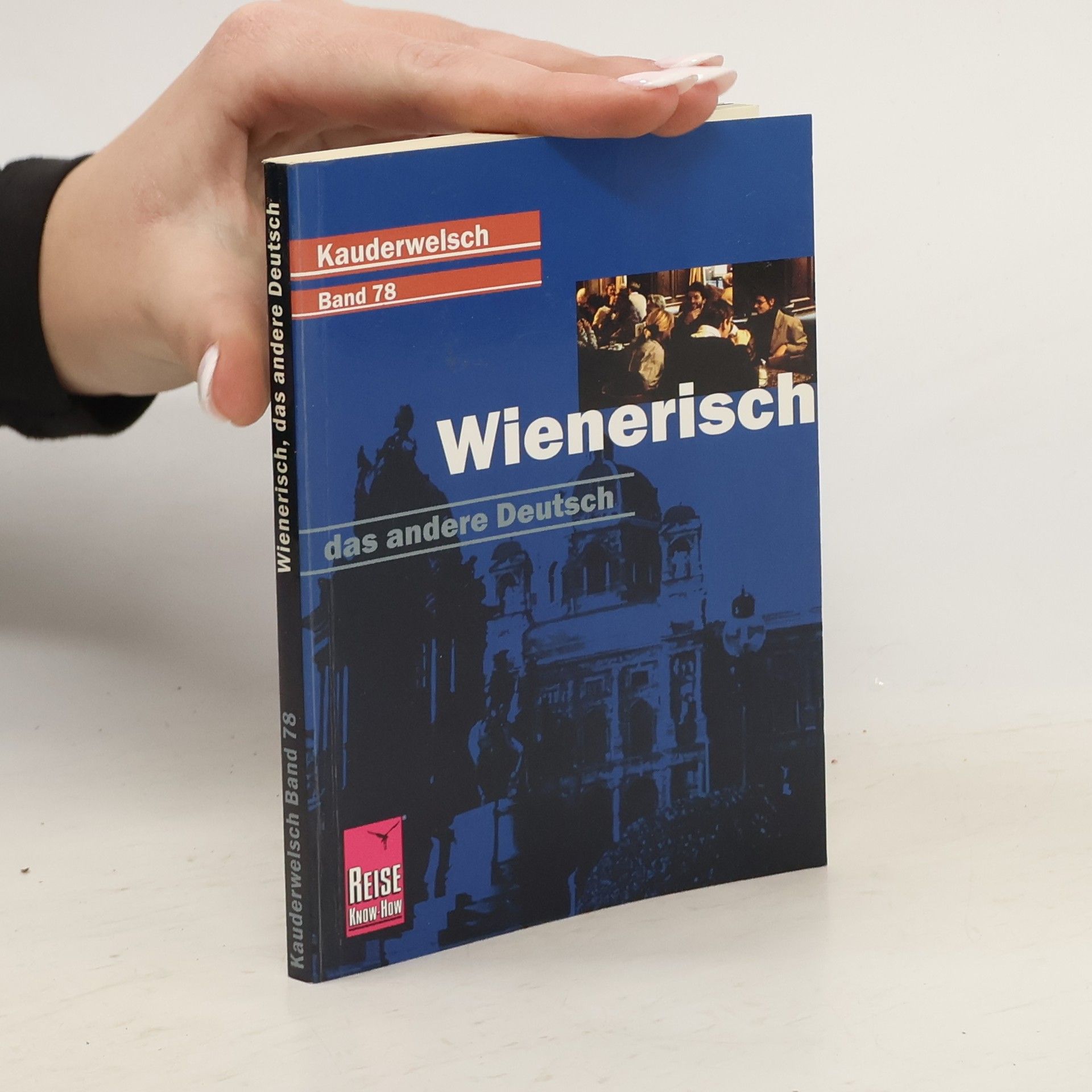 Autorenkollektiv Wienerisch das andere Deutsch