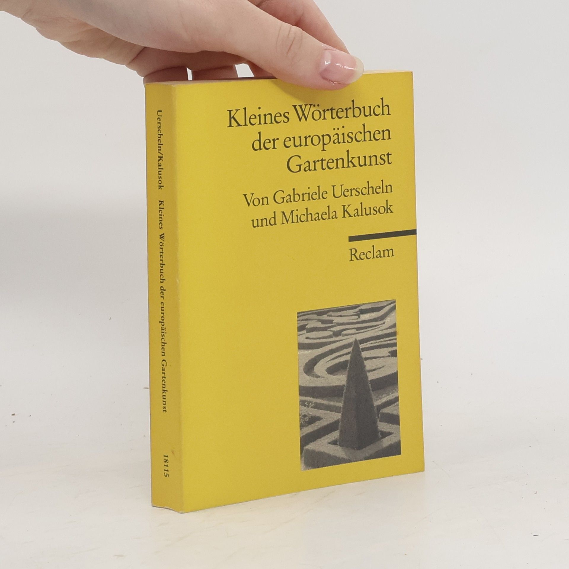 Kleines Wörterbuch der europäischen Gartenkunst