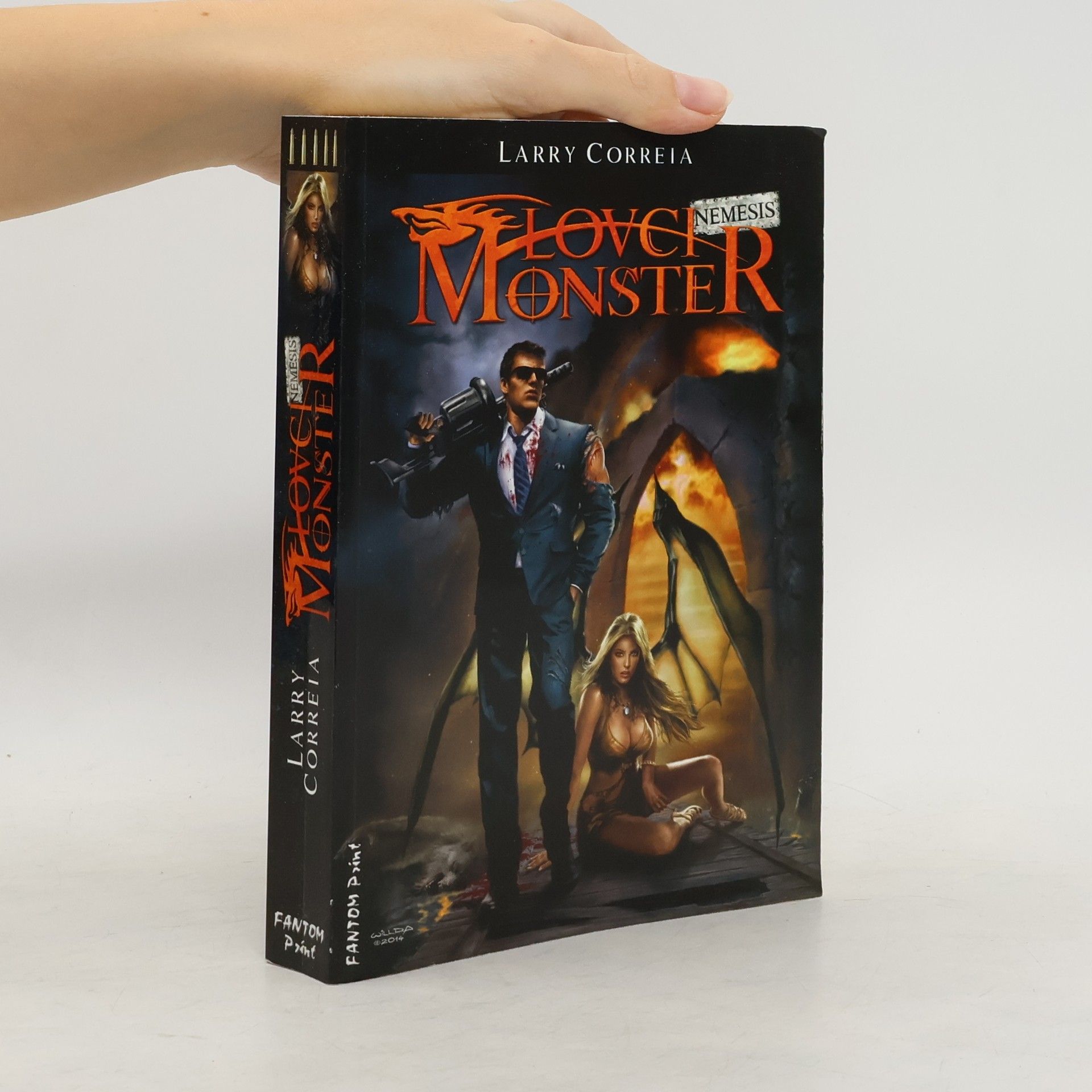 Larry Correia Lovci monster 5. díl. Nemesis