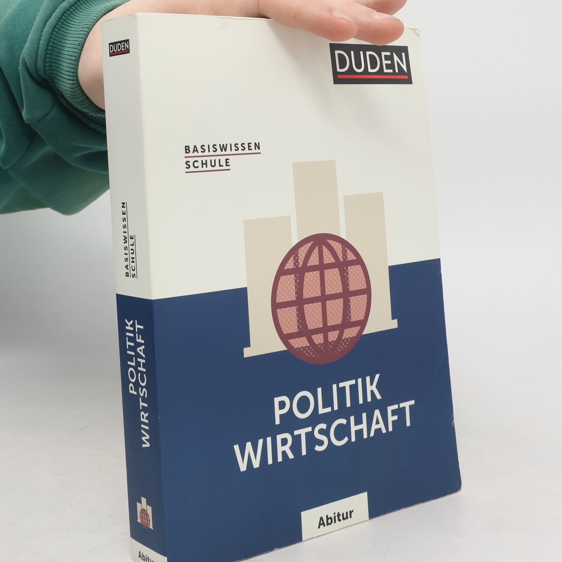 Carola Wuttke Basiswissen Schule - Politik/Wirtschaft Abitur