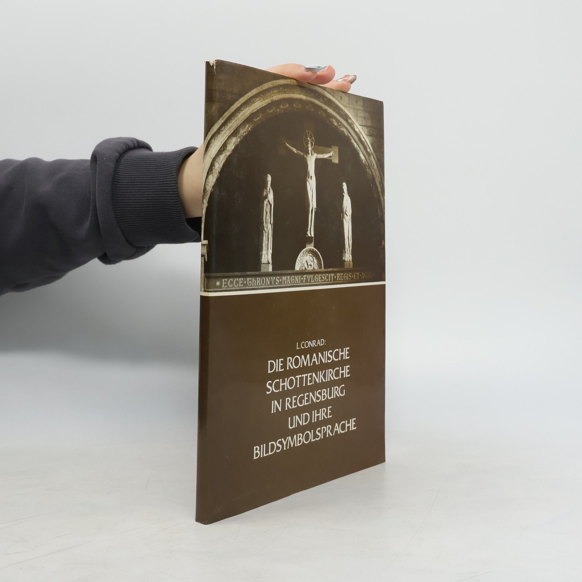 Lore Conrad Die romanische Schottenkirche in Regensburg und ihre Bildsymbolsprache