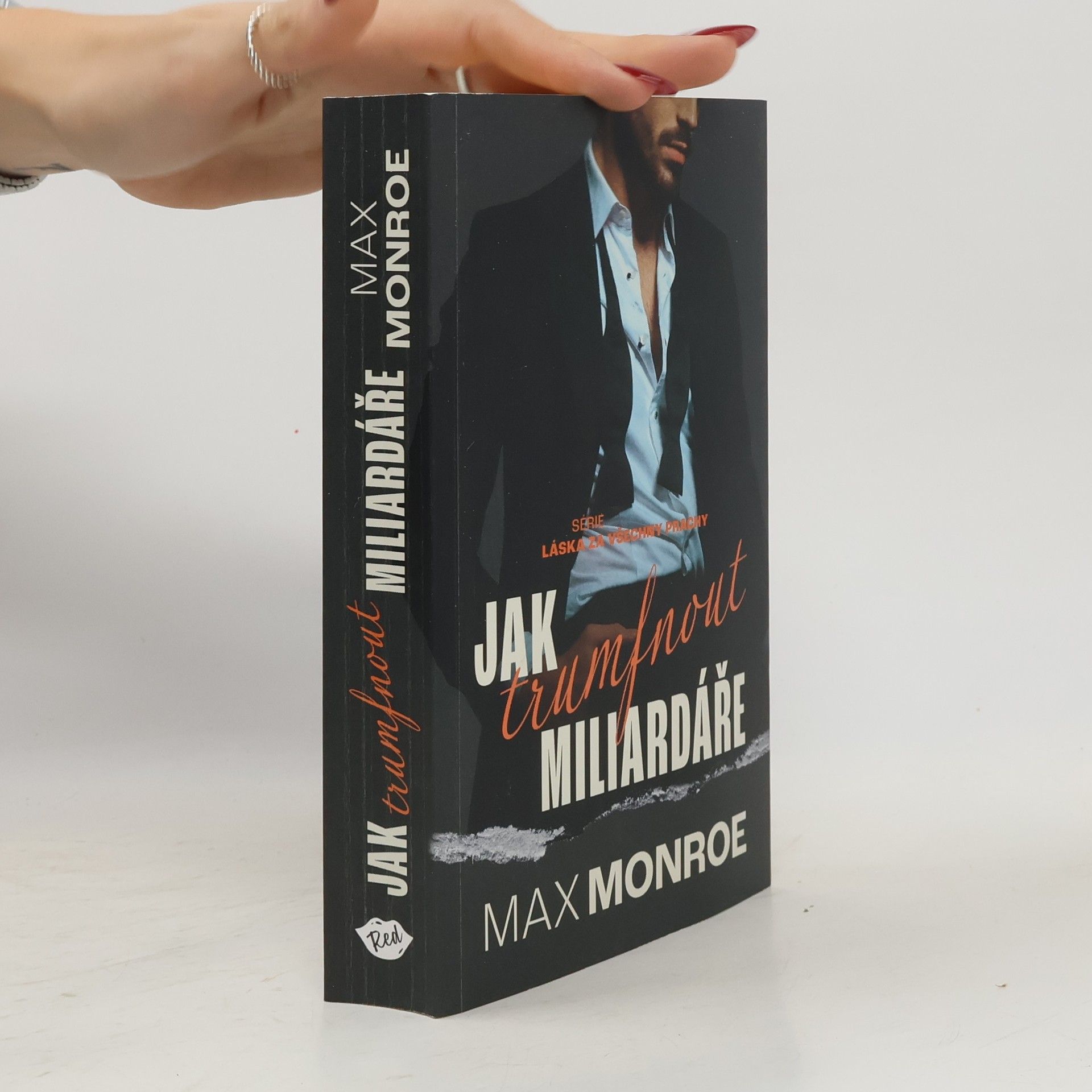 Max Monroe Jak trumfnout miliardáře