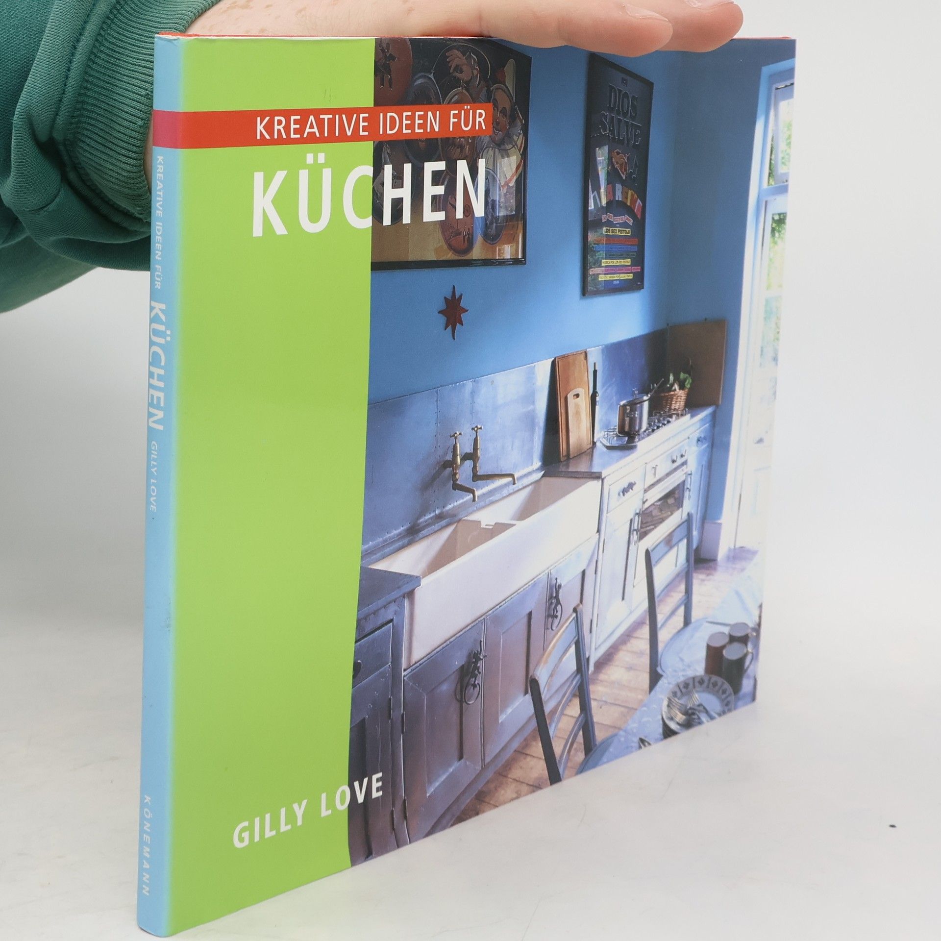 Gilly Love Kreative Ideen für Küchen