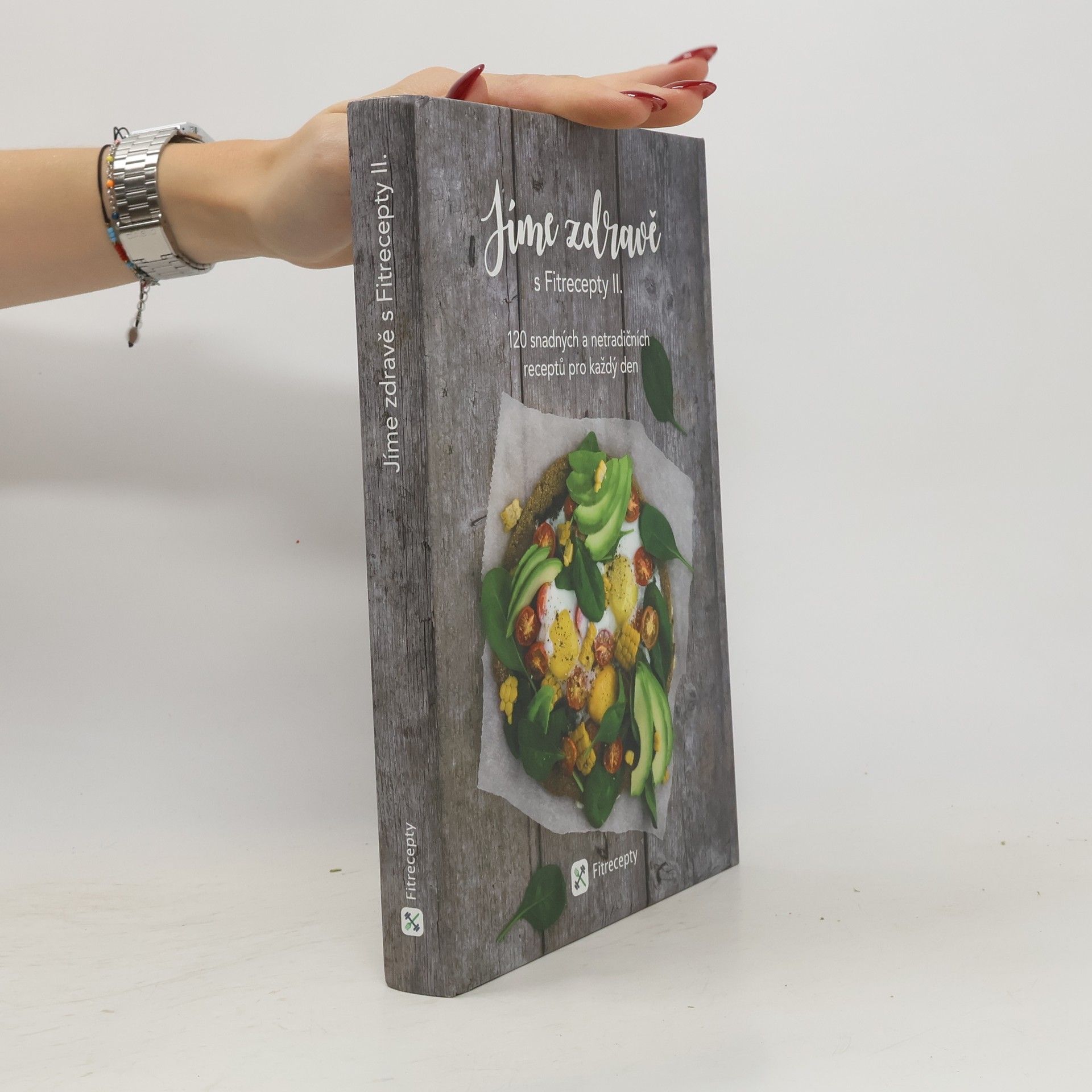 Jíme zdravě s Fitrecepty II.