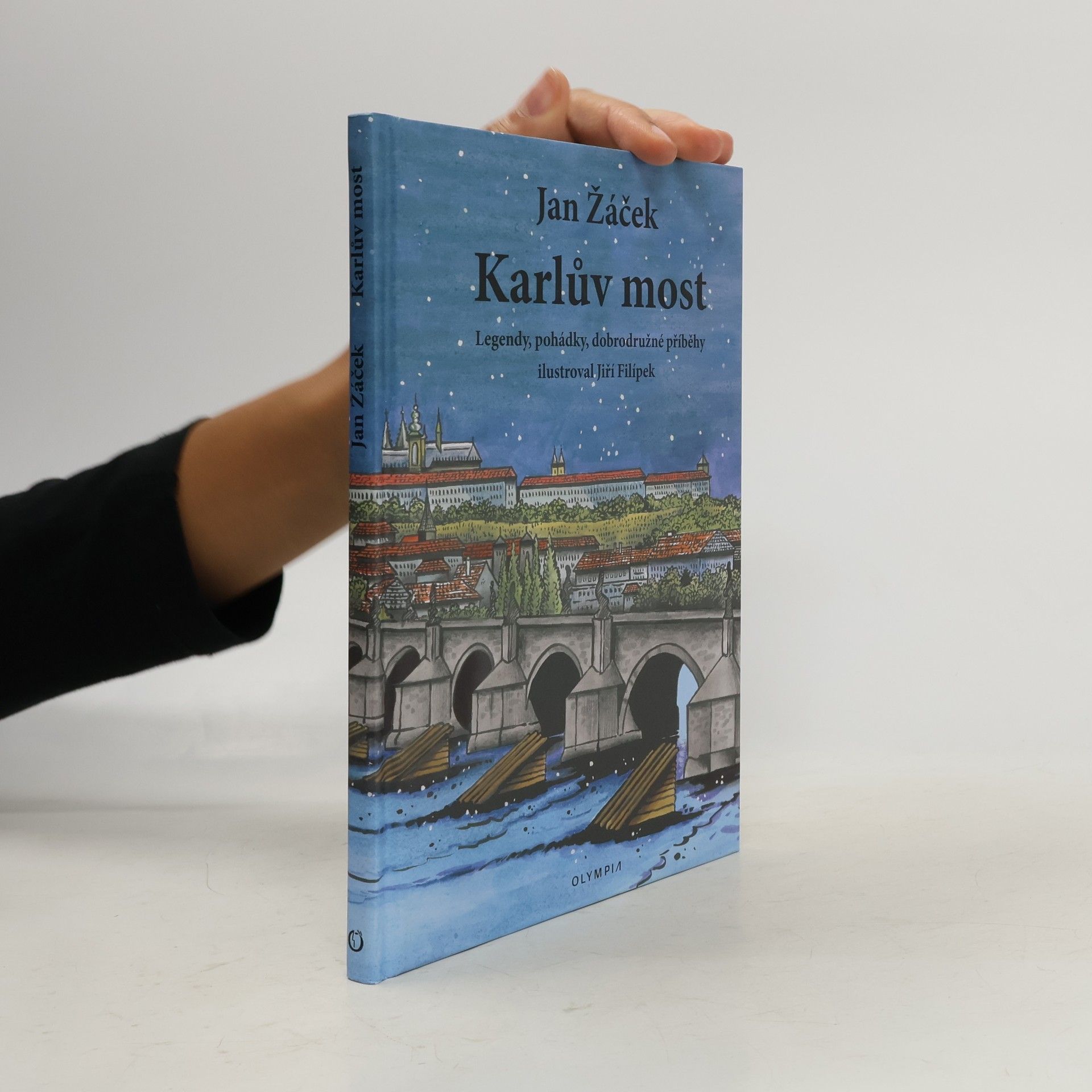 Jan Žáček Karlův most - Legendy, pohádky, dobrodružné příběhy