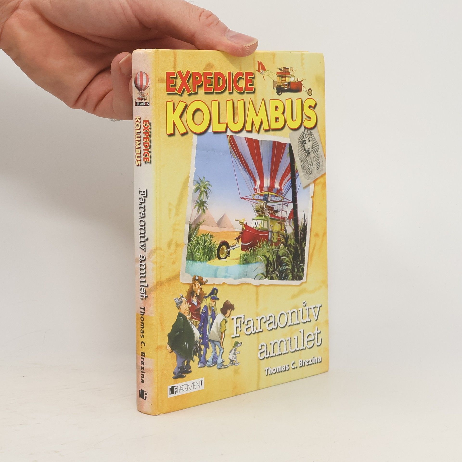 Thomas C. Brezina Expedice Kolumbus. Faraonův amulet