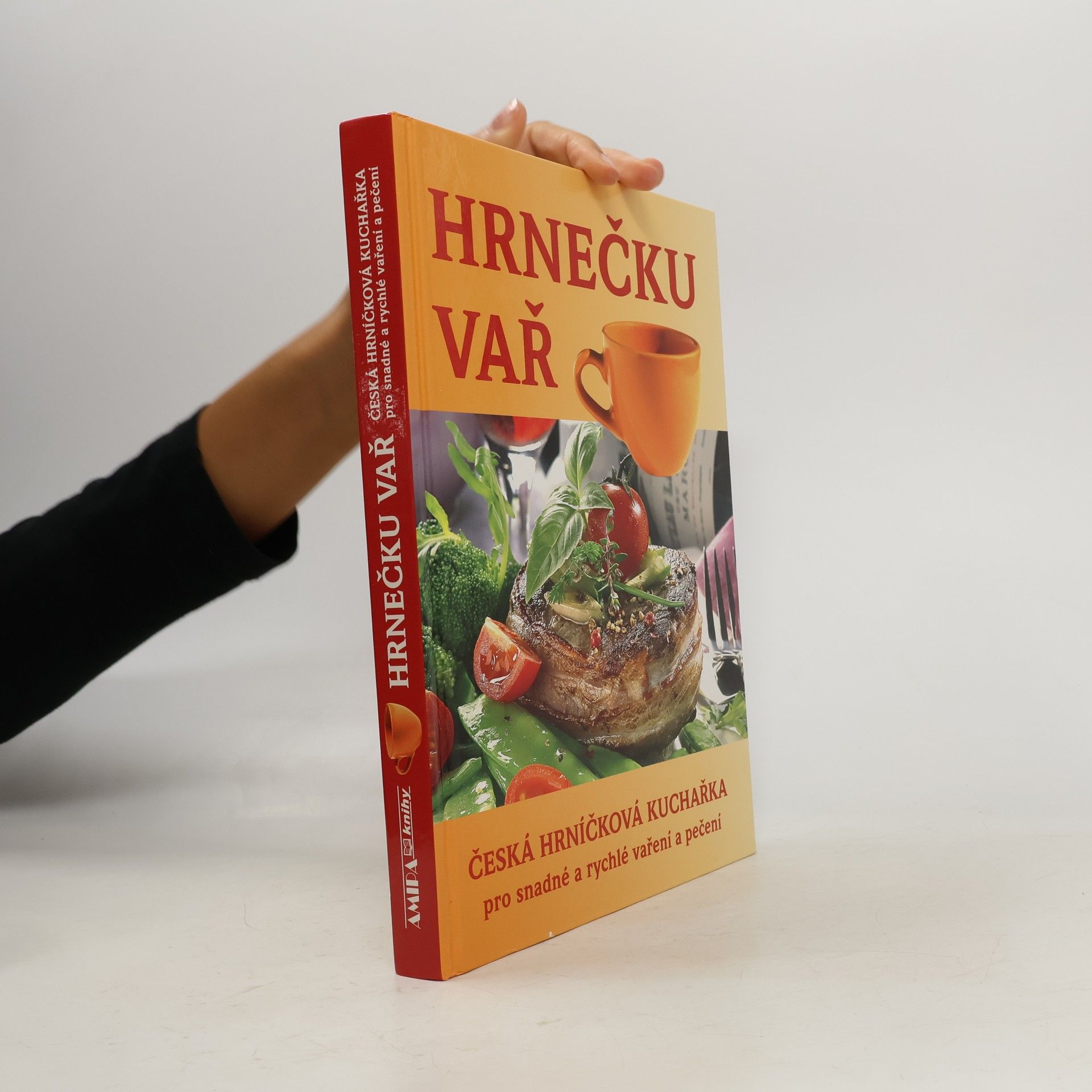 Hrnečku vař : česká hrníčková kuchařka pro snadné a rychlé vaření a pečení