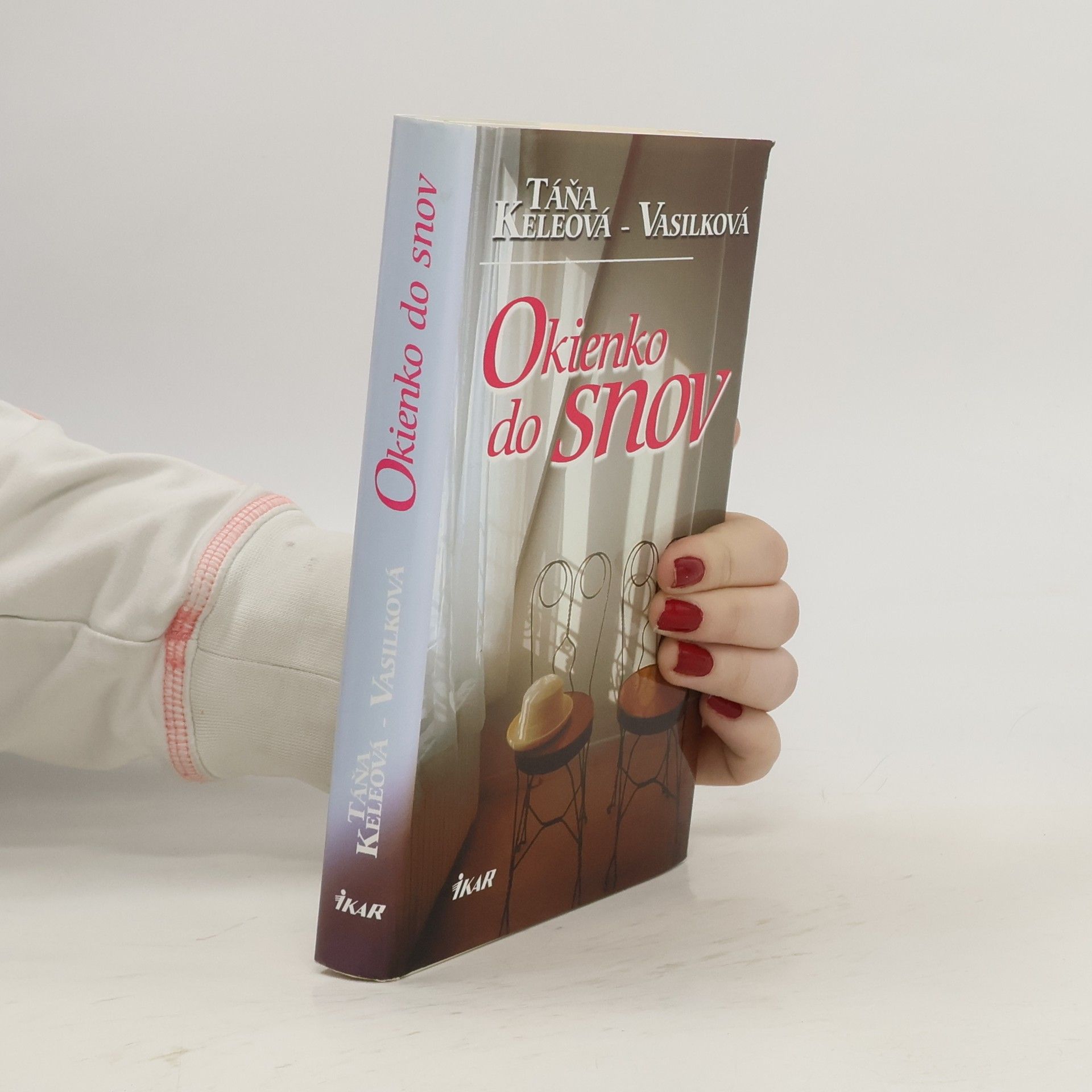 Táňa Keleová-Vasilková Okienko do snov