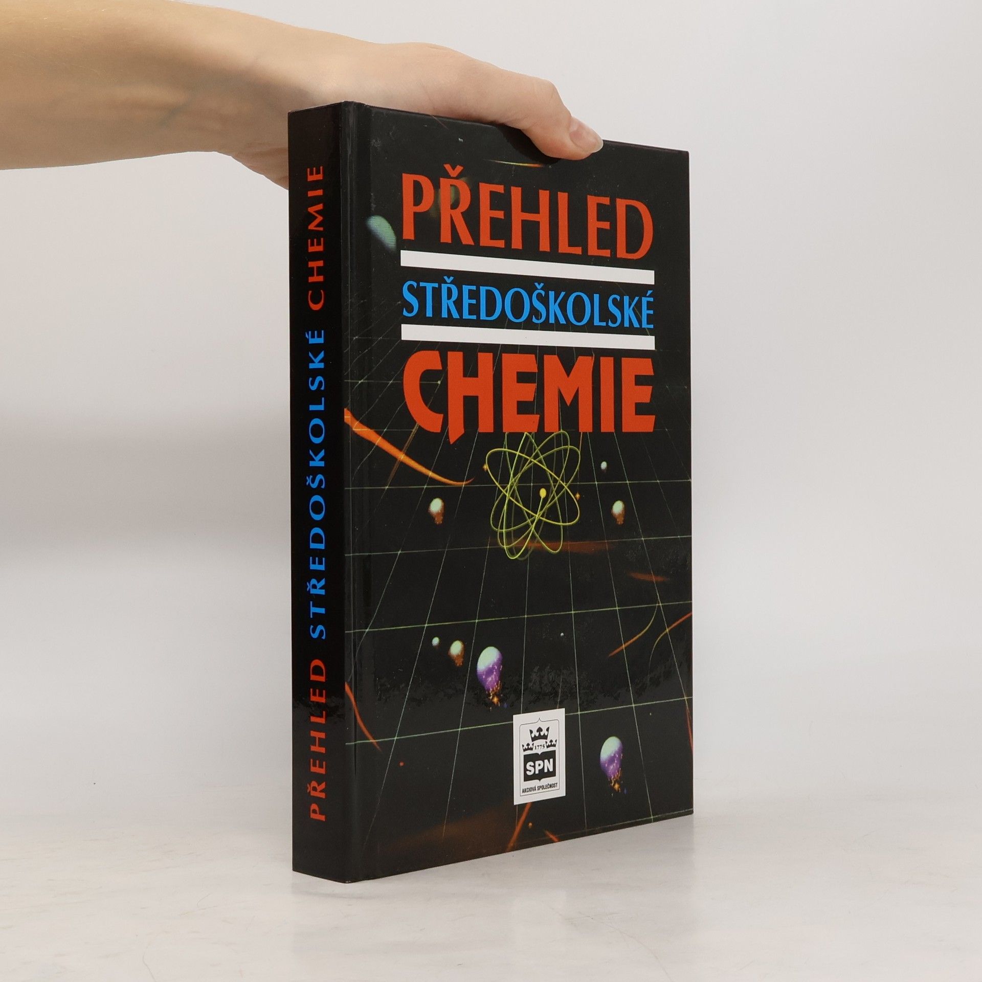 Autorenkollektiv Přehled středoškolské chemie