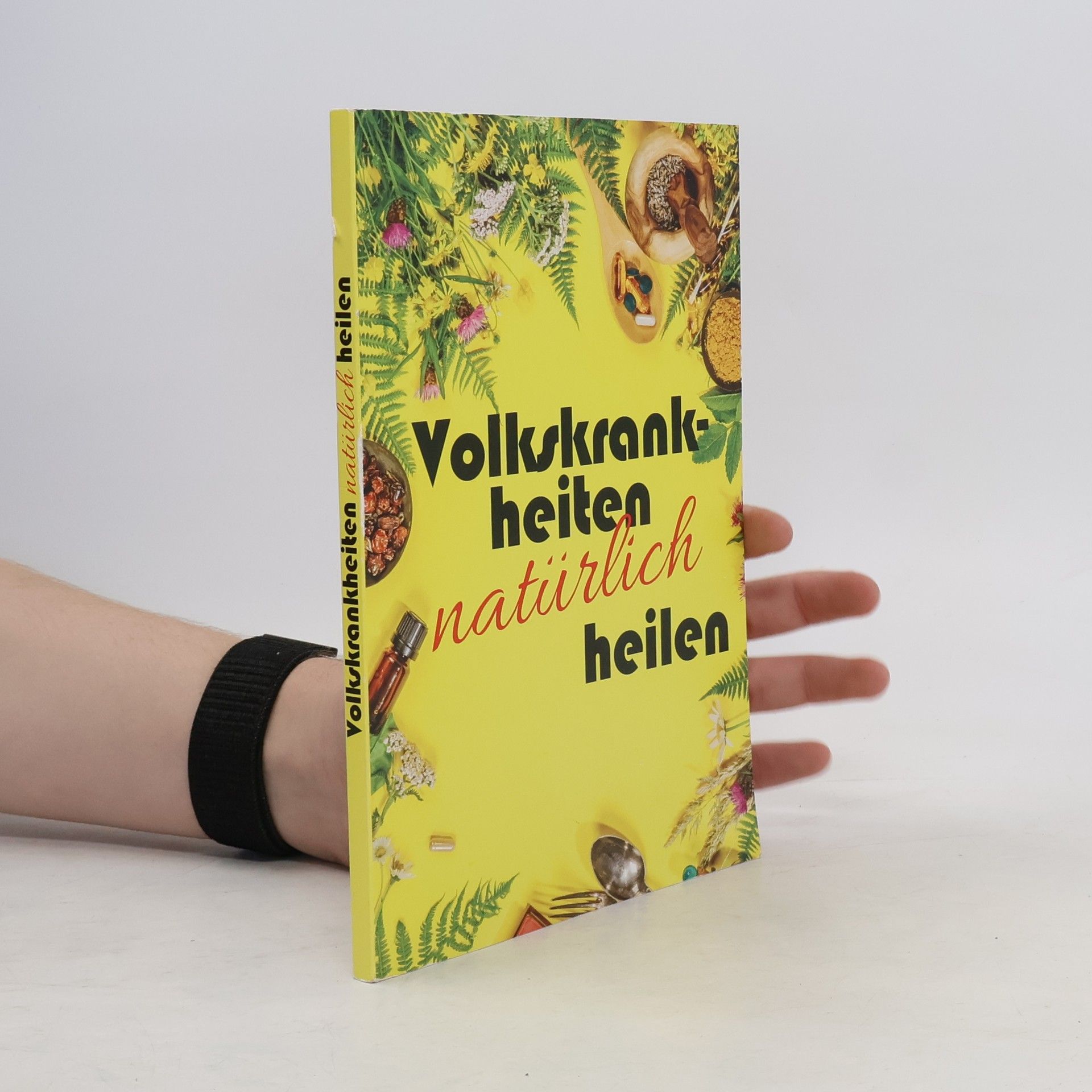 Volkskrankheiten natürlich heilen