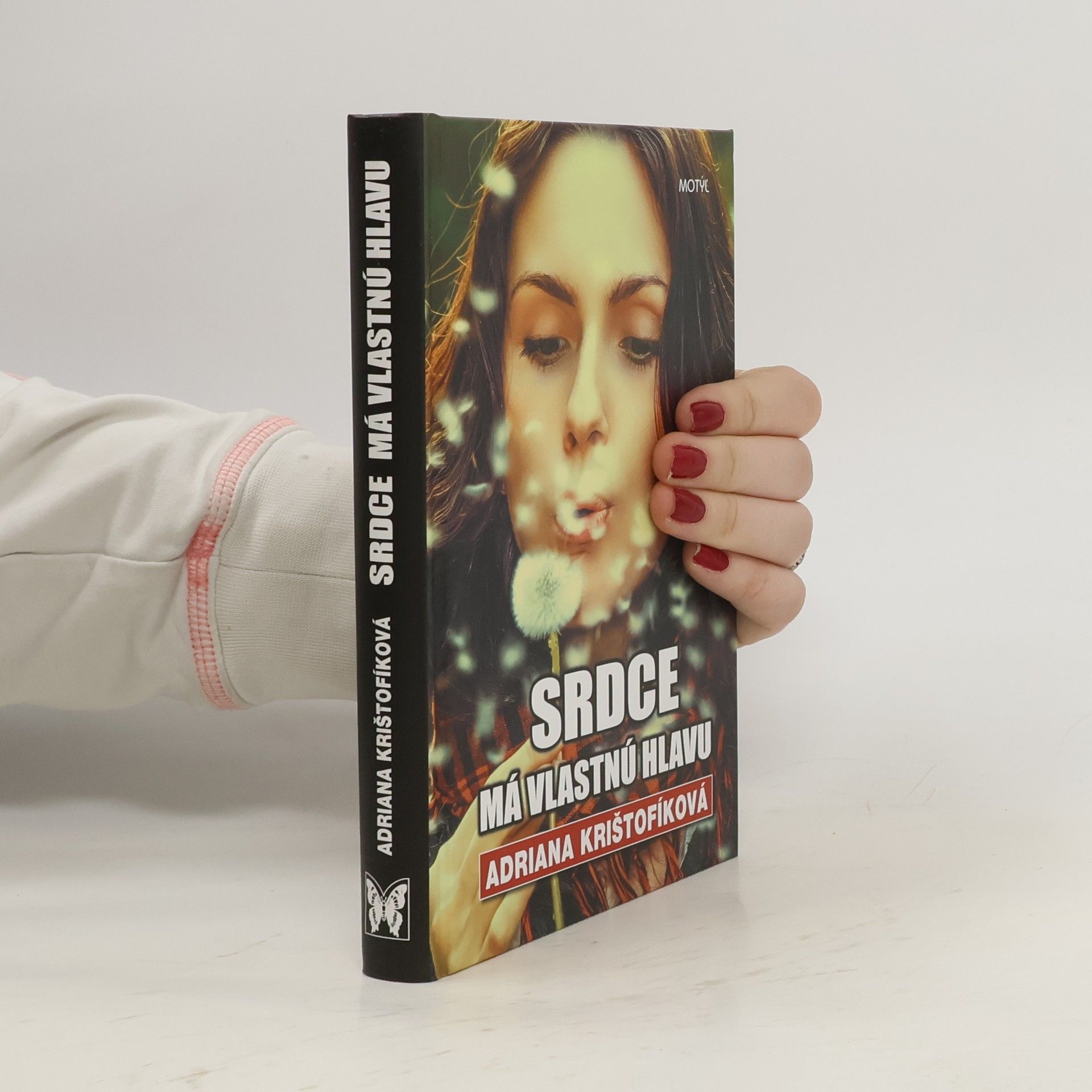 Srdce má vlastnú hlavu