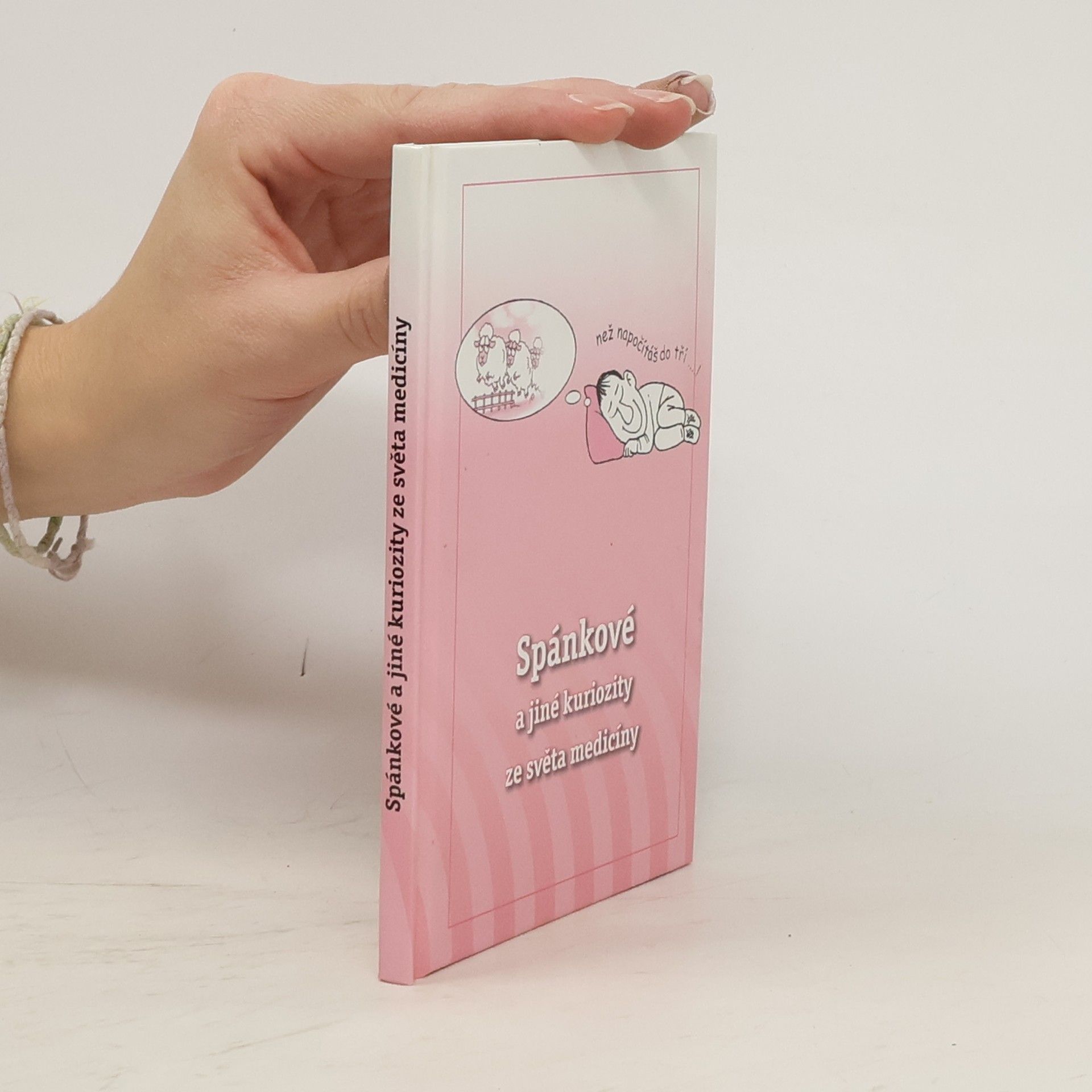 Collectif d'auteurs Spánkové a jiné kuriozity ze světa medicíny